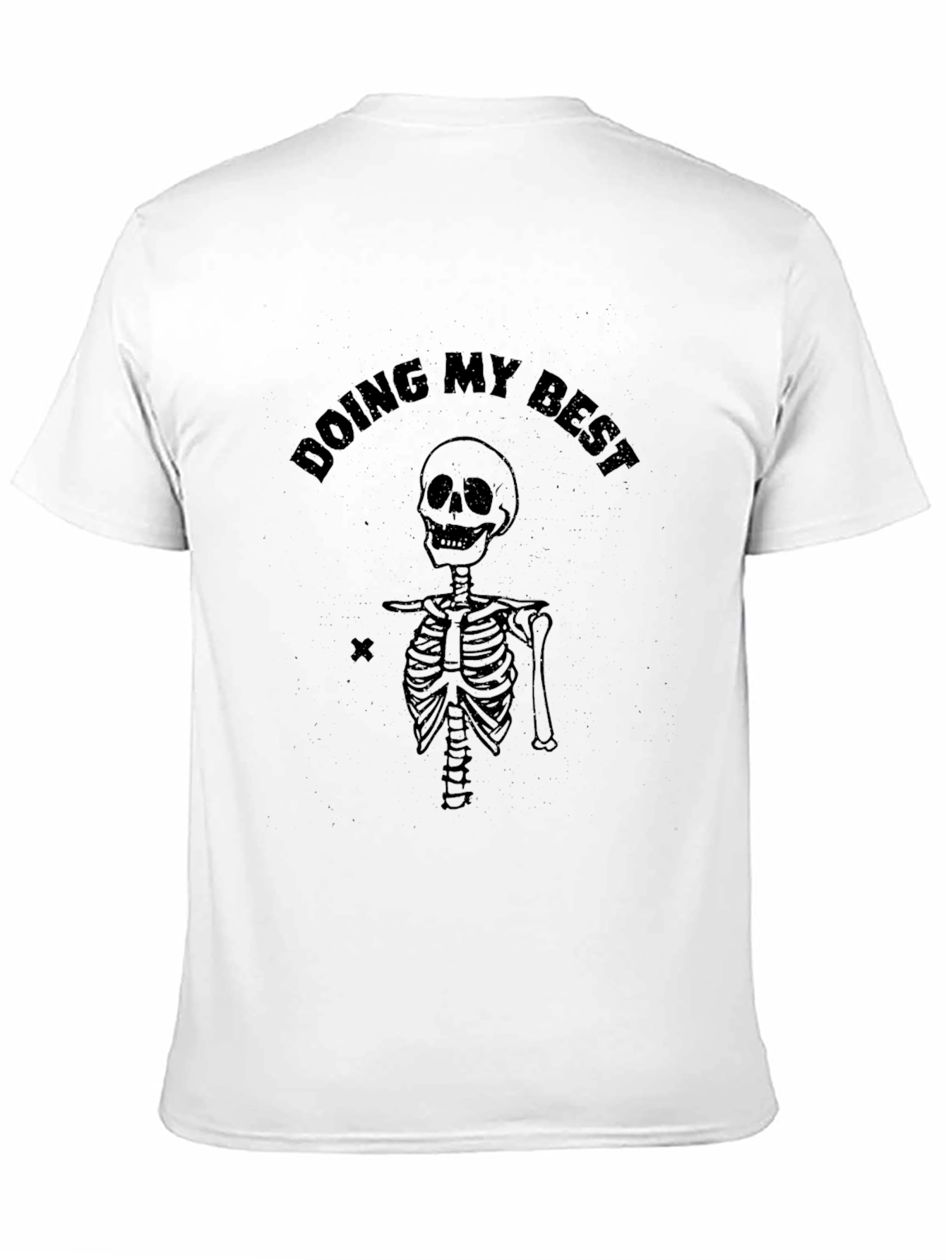 Doing My Best Skeleton Graphic T-Shirt