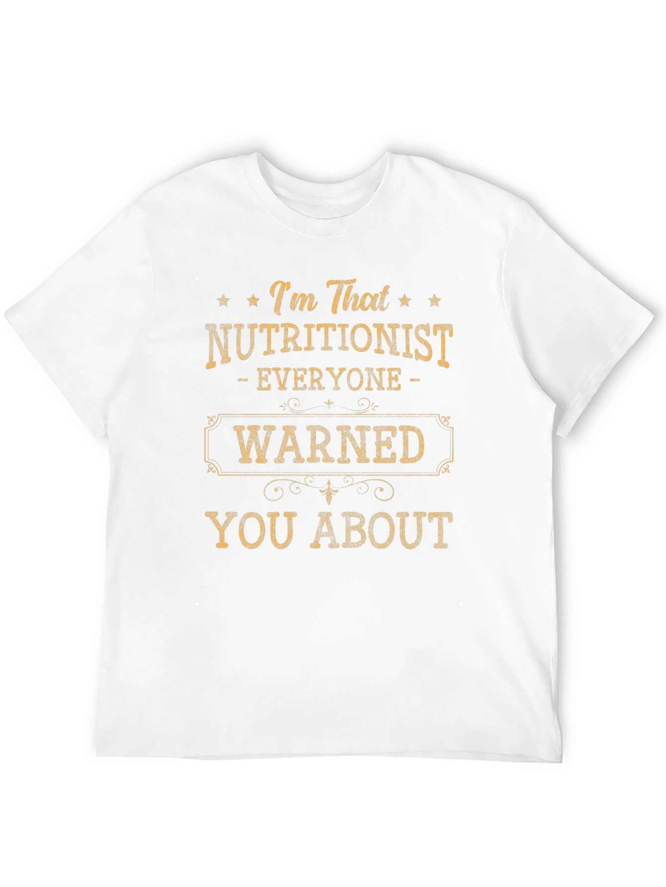 Nutritionist Funny T-Shirt