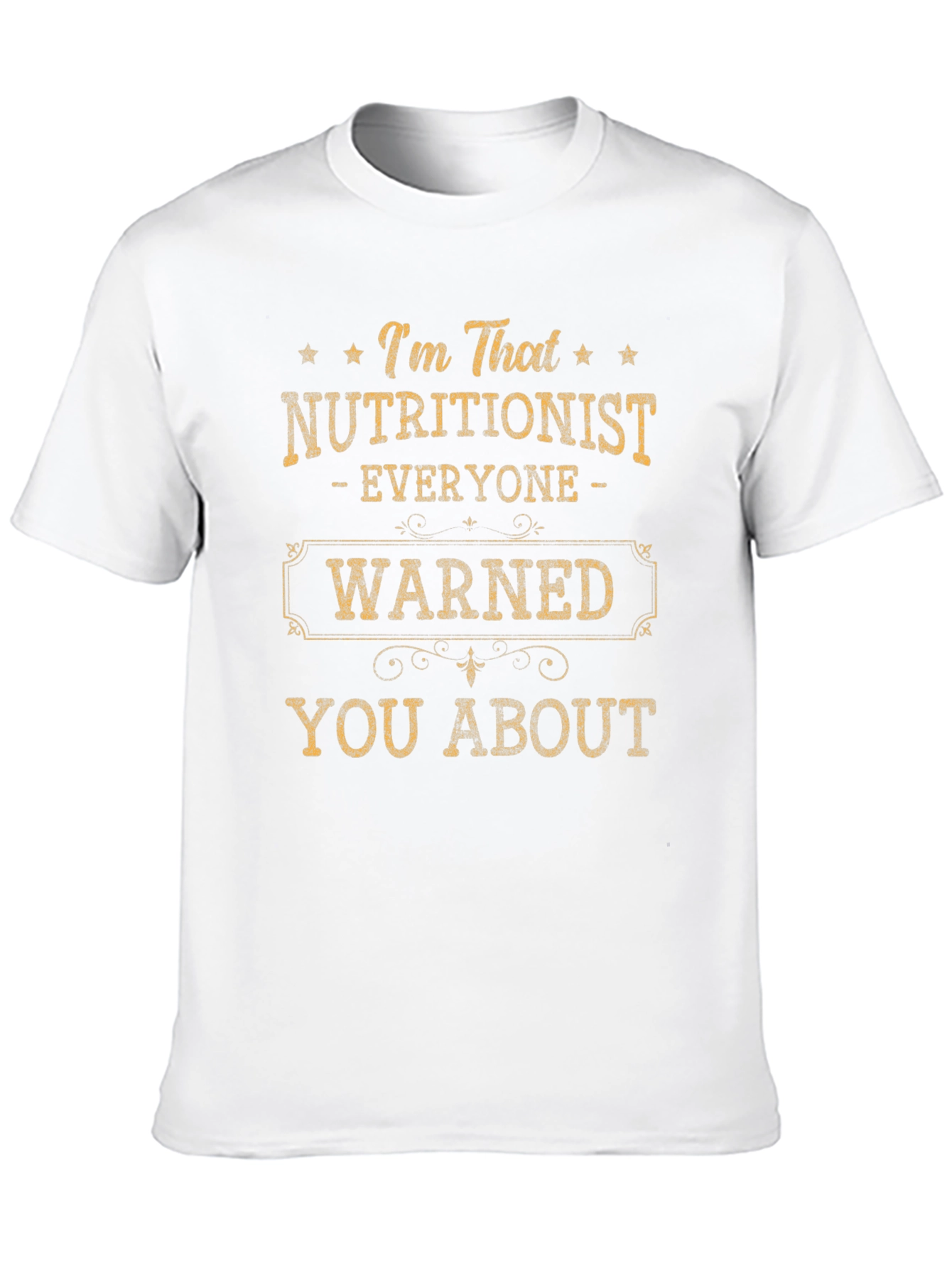 Nutritionist Funny T-Shirt