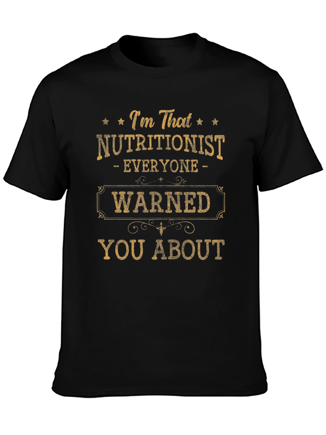 Nutritionist Funny T-Shirt