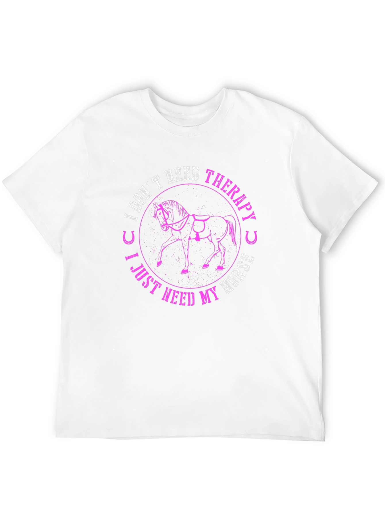 I Dont Need Therapy Horse T-Shirt