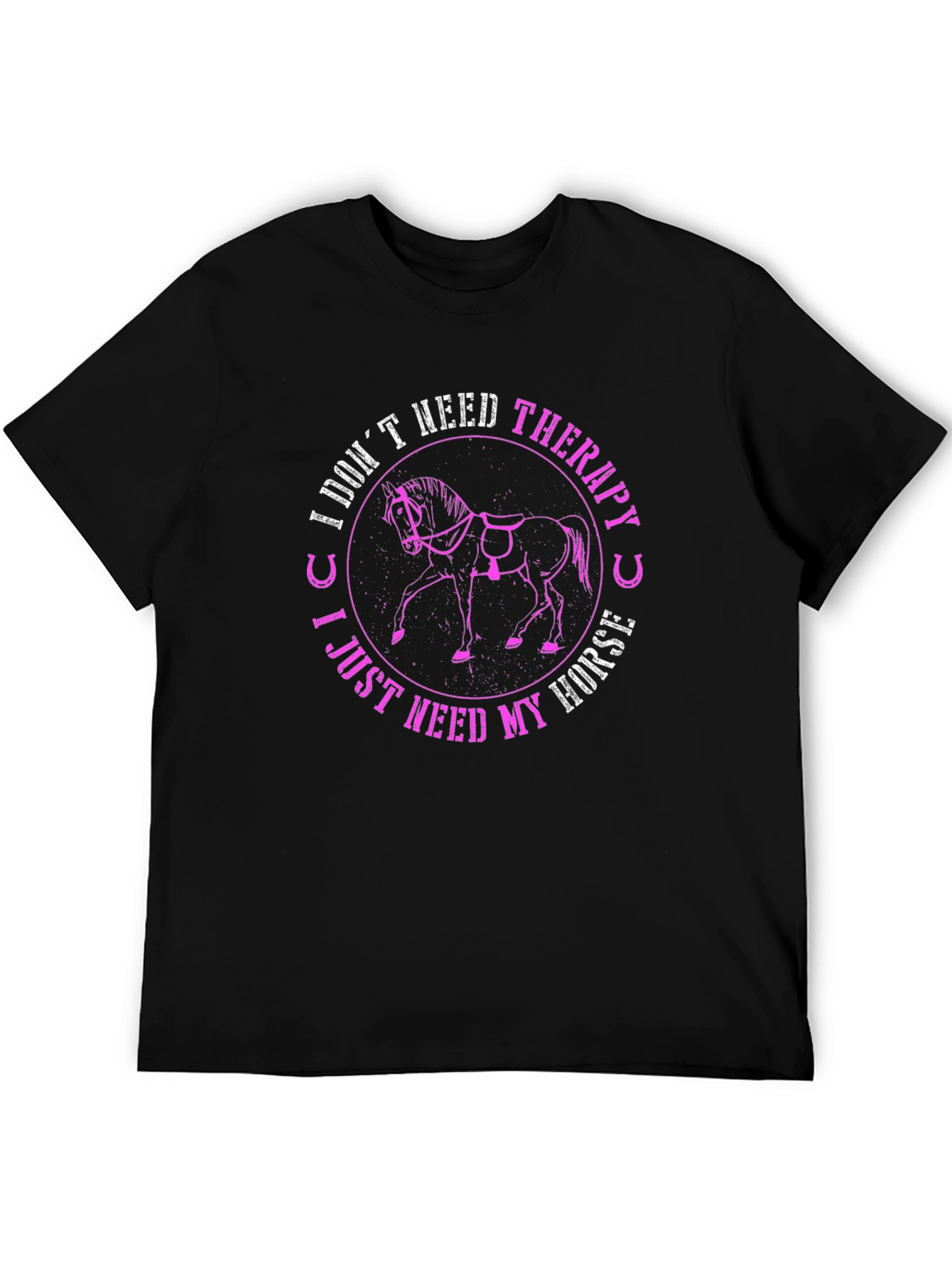 I Dont Need Therapy Horse T-Shirt