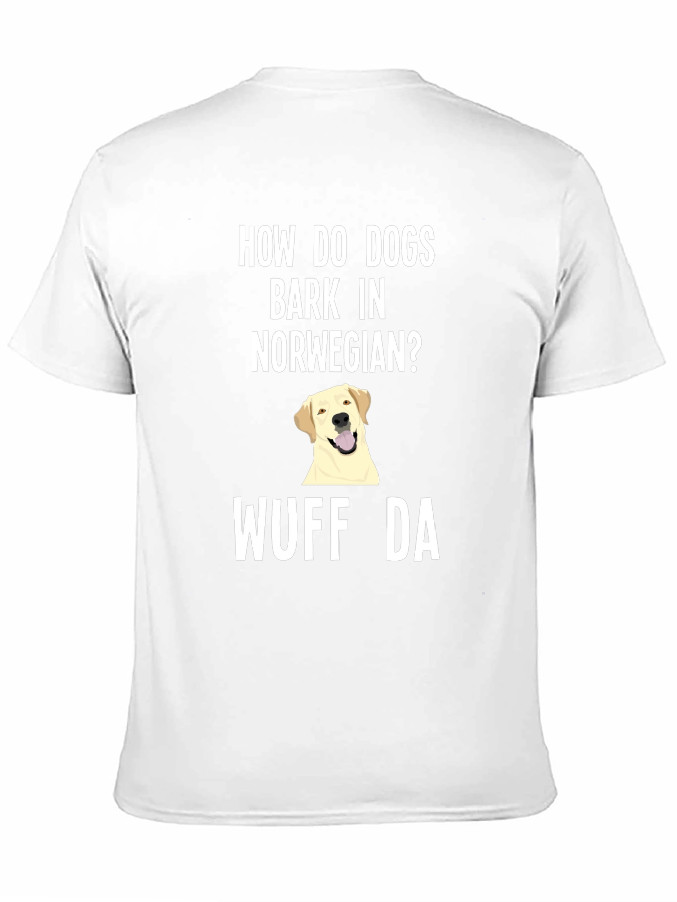 Norwegian Dog Bark Humor T-Shirt