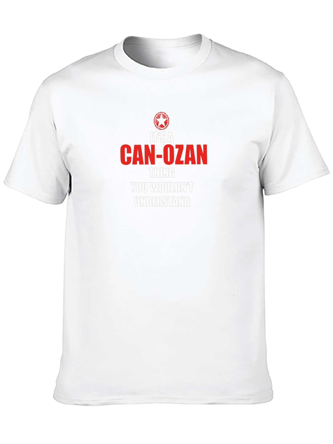 Its A Can-Ozan Thing T-Shirt