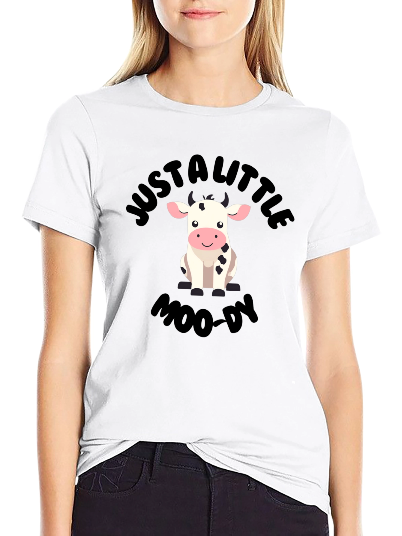 Just a Little Moo-dy Graphic T-Shirt