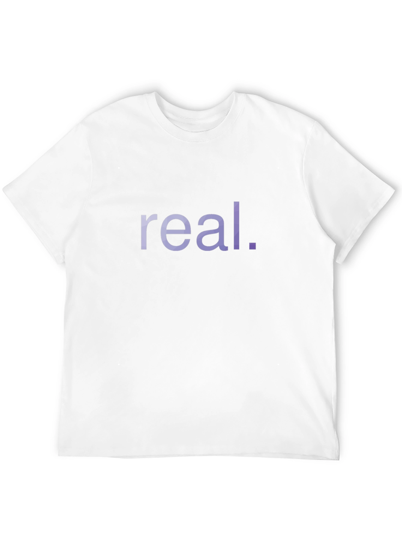 Real T-Shirt - Stylish and Comfortable