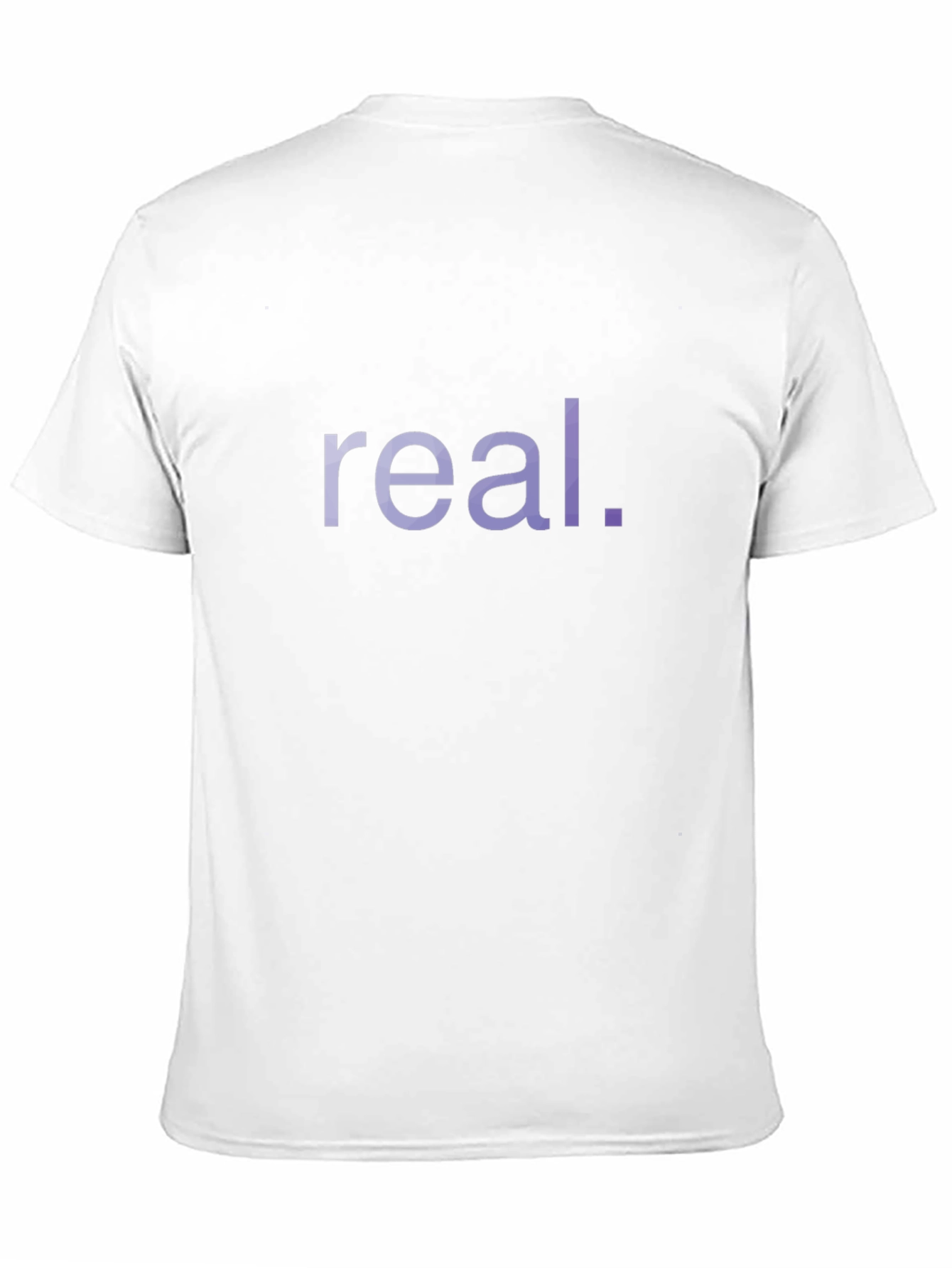 Real T-Shirt - Stylish and Comfortable