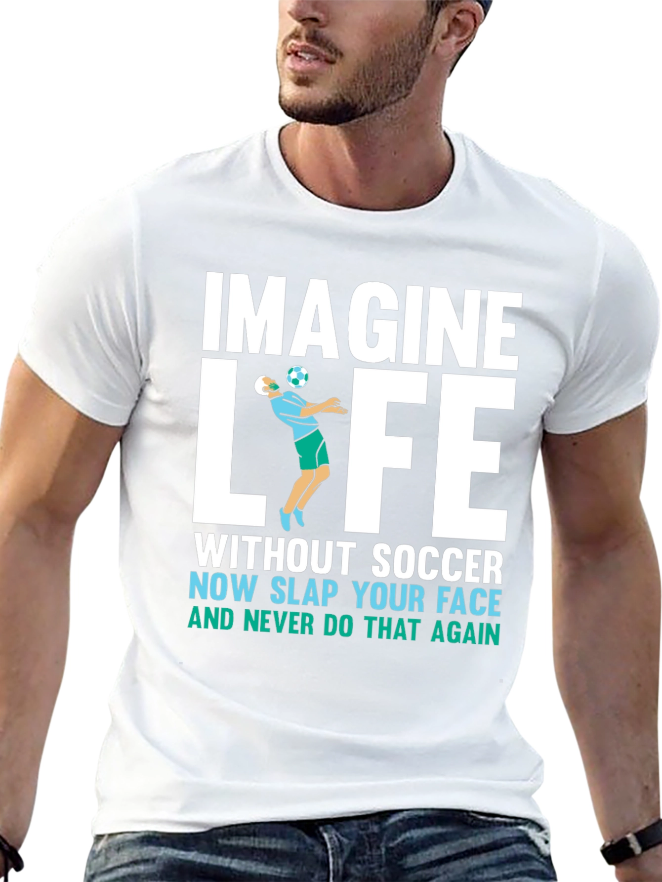 Imagine Life Without Soccer T-Shirt