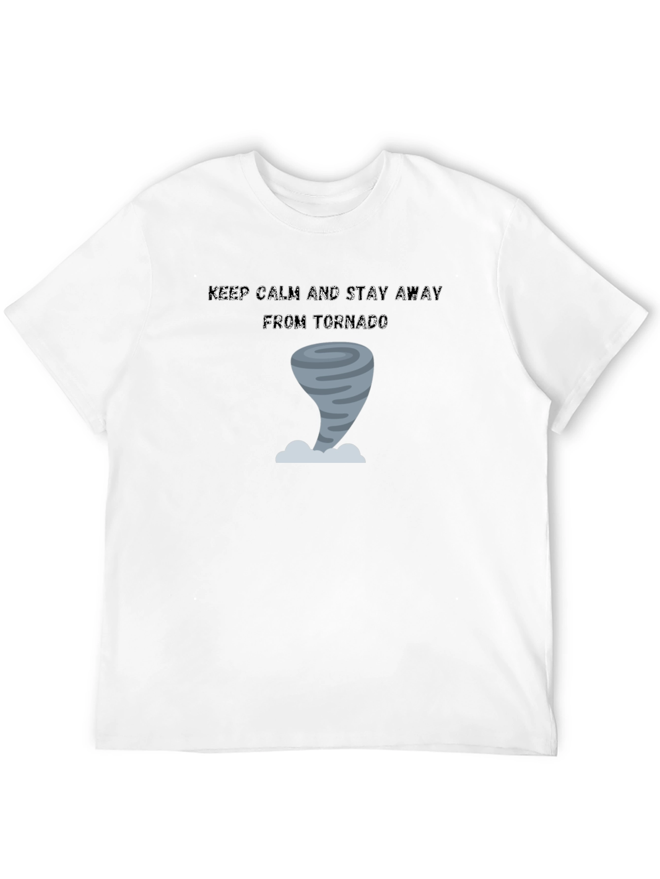 Keep Calm Tornado T-Shirt