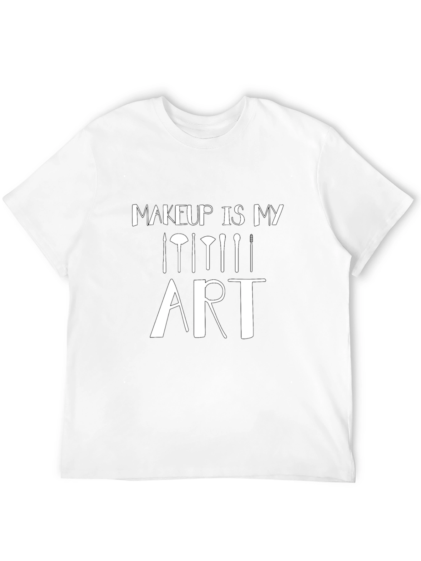 Makeup Is My Art Black Graphic T-Shirt
