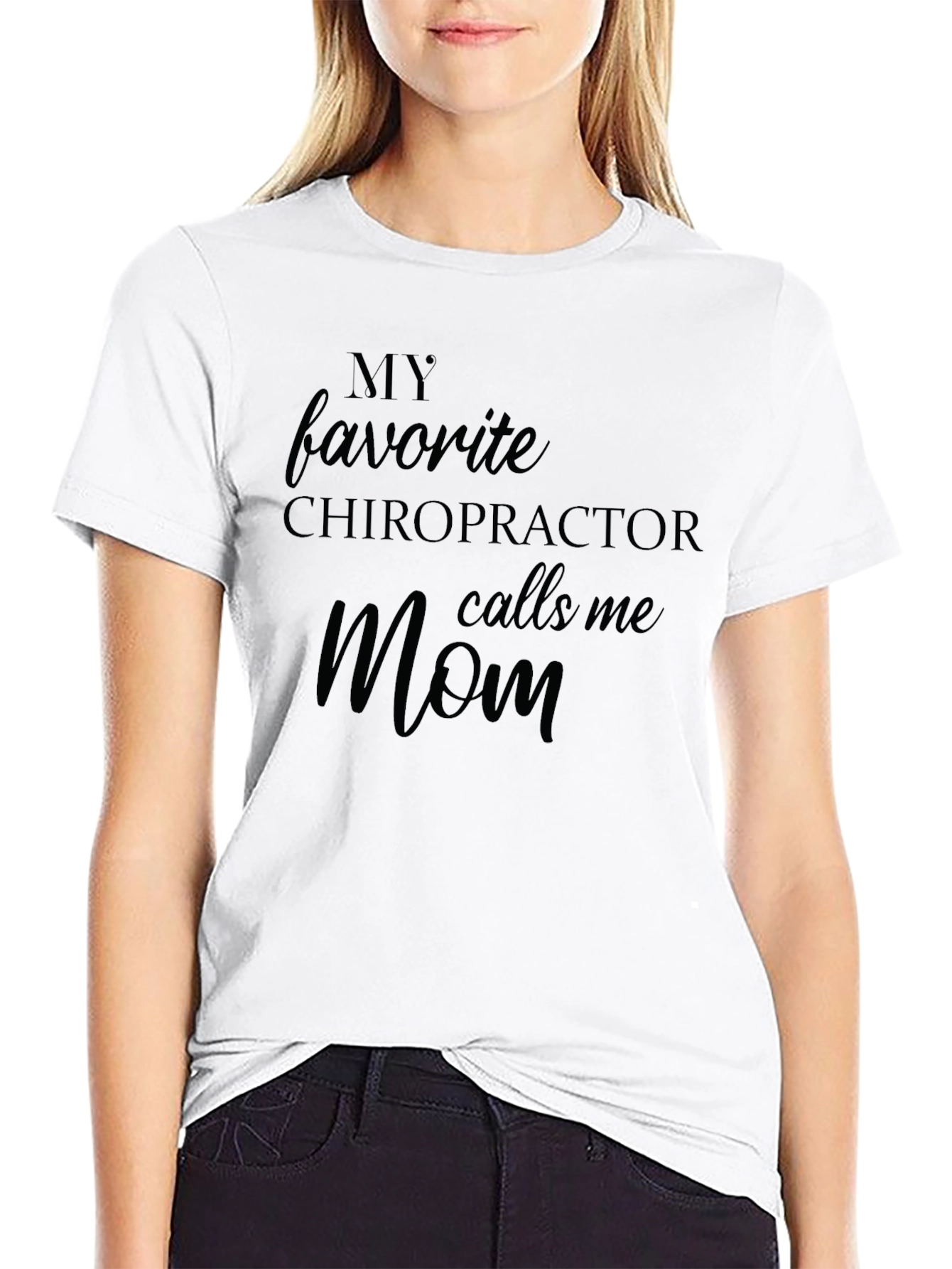 Chiropractors Mom T-Shirt - Black