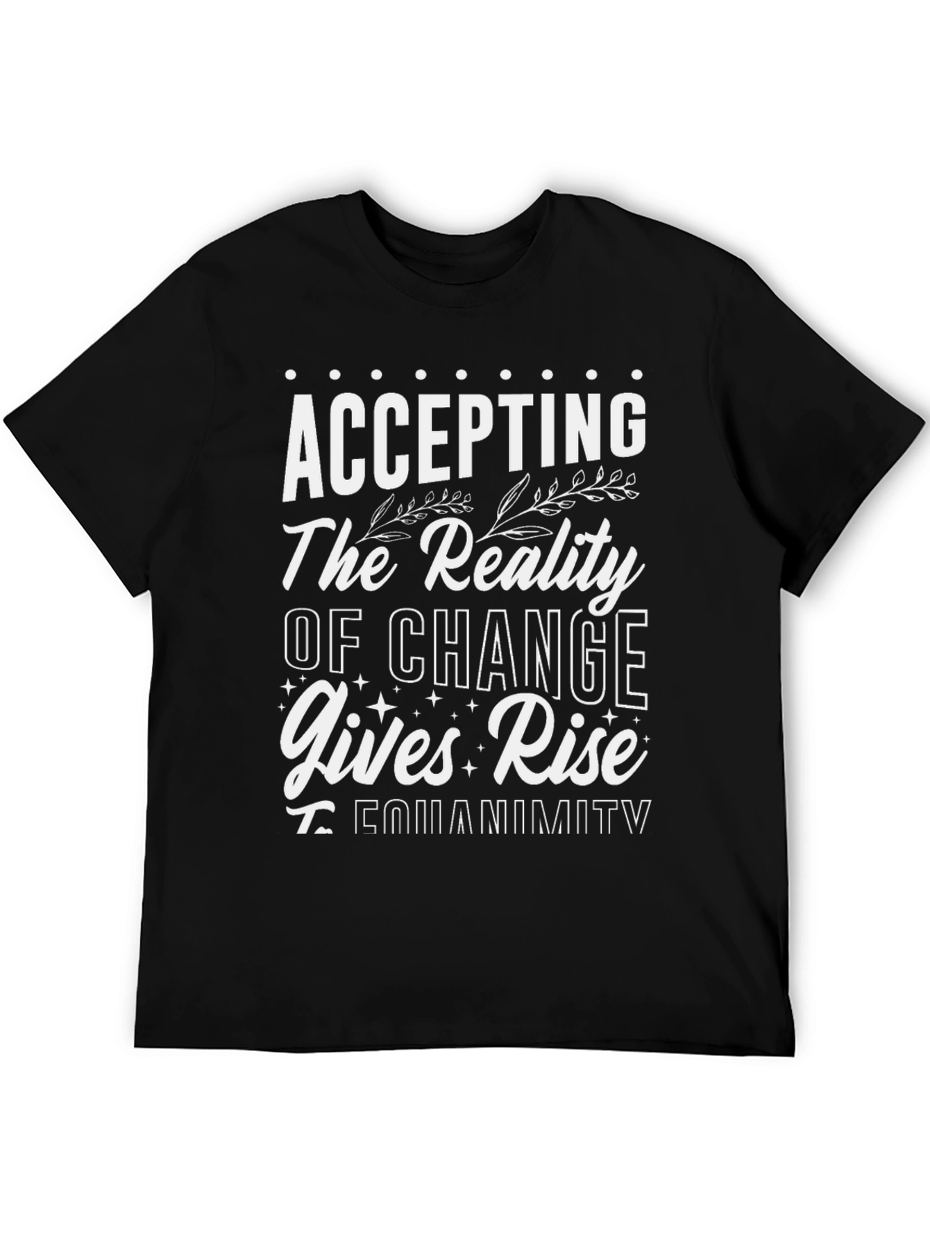 Accepting Change Graphic Tee - Unisex Black T-Shirt