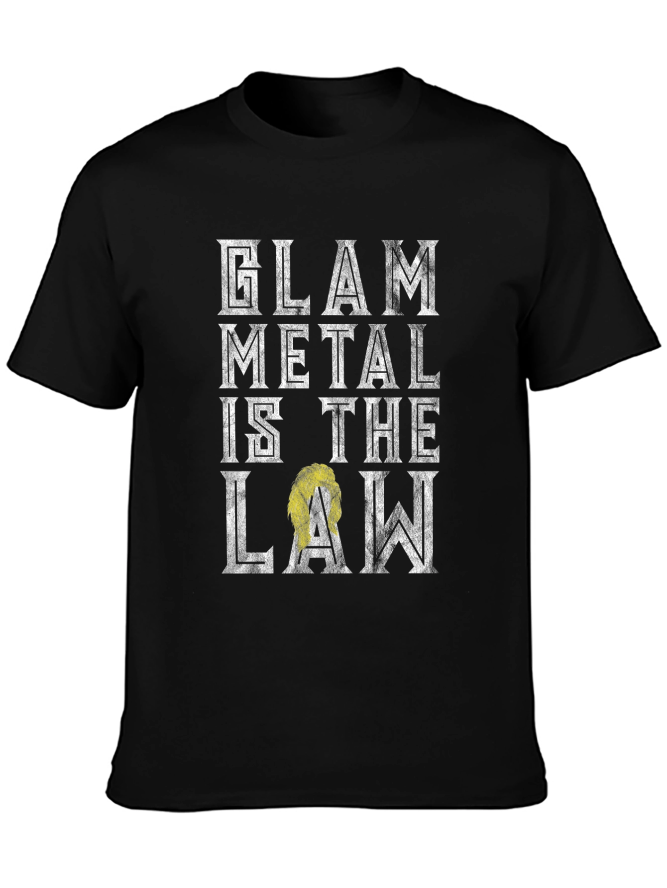 Glam Metal is the Law T-Shirt
