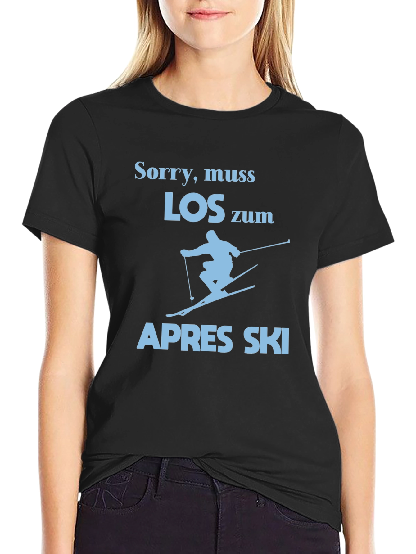 Sorry Muss Los Zum Apres Ski Graphic Tee