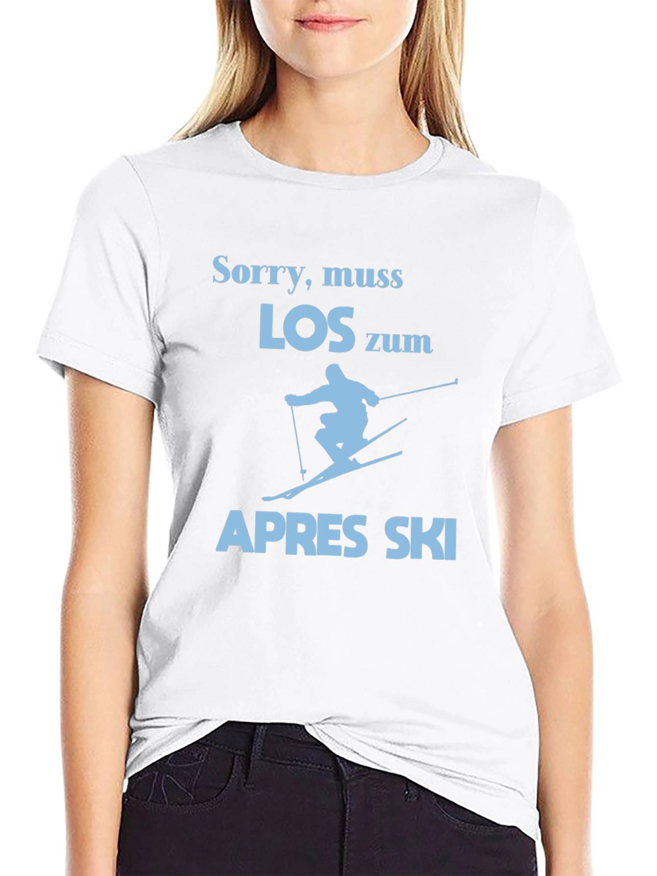 Sorry Muss Los Zum Apres Ski Graphic Tee