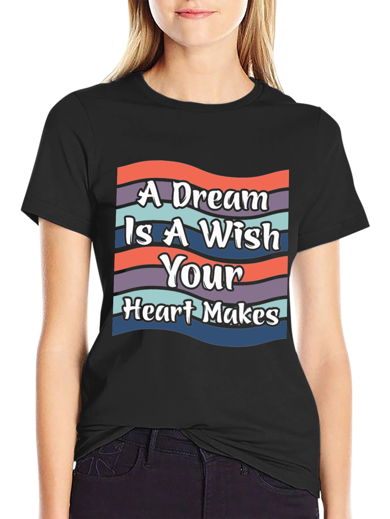 Dream Wish Heart Makes T-Shirt