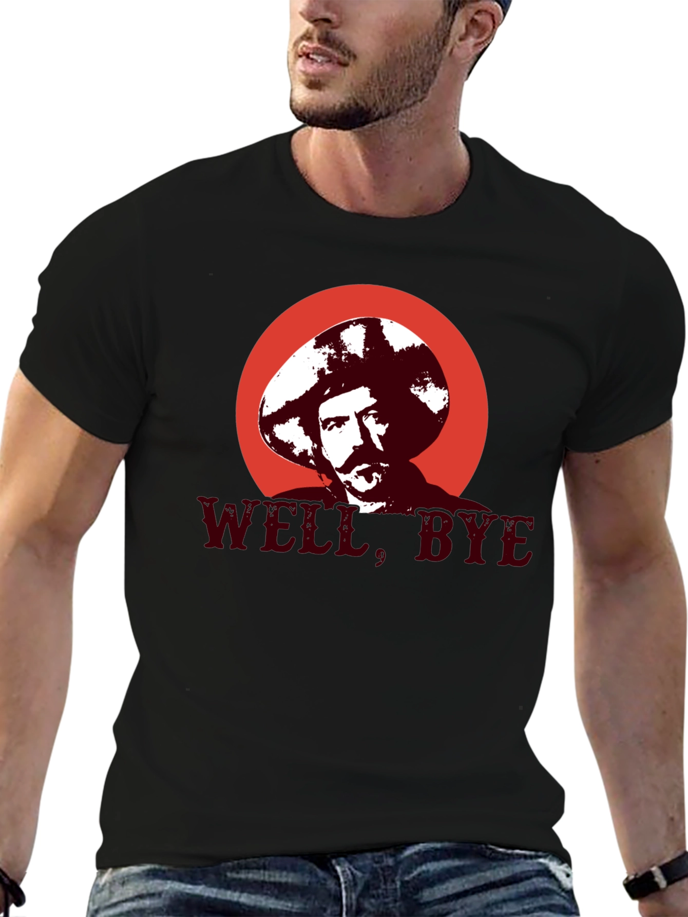 Well Bye T-Shirt - Funny Graphic Tee