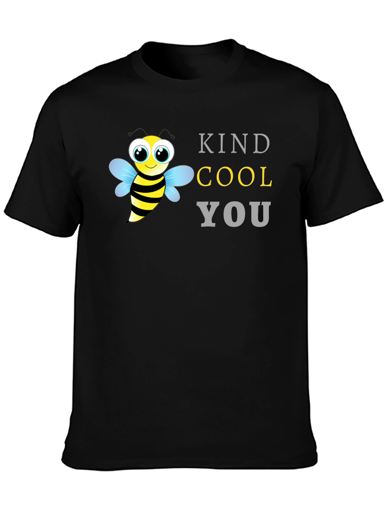 Be Kind Be Cool Be You T-Shirt