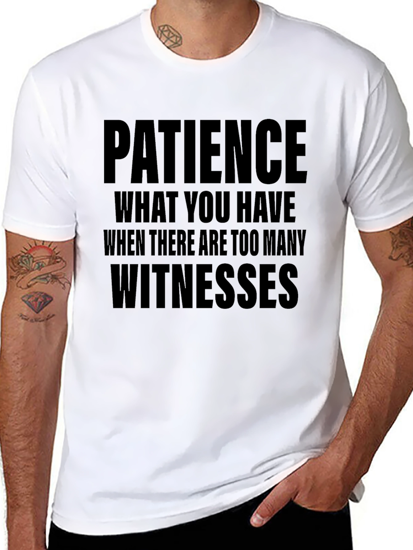 Patience Funny Sarcastic T-Shirt