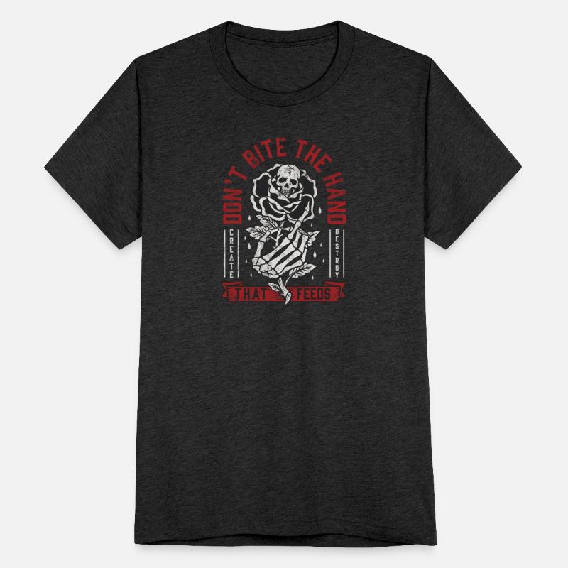 DON'T BITE THE HAND THAT FEEDS