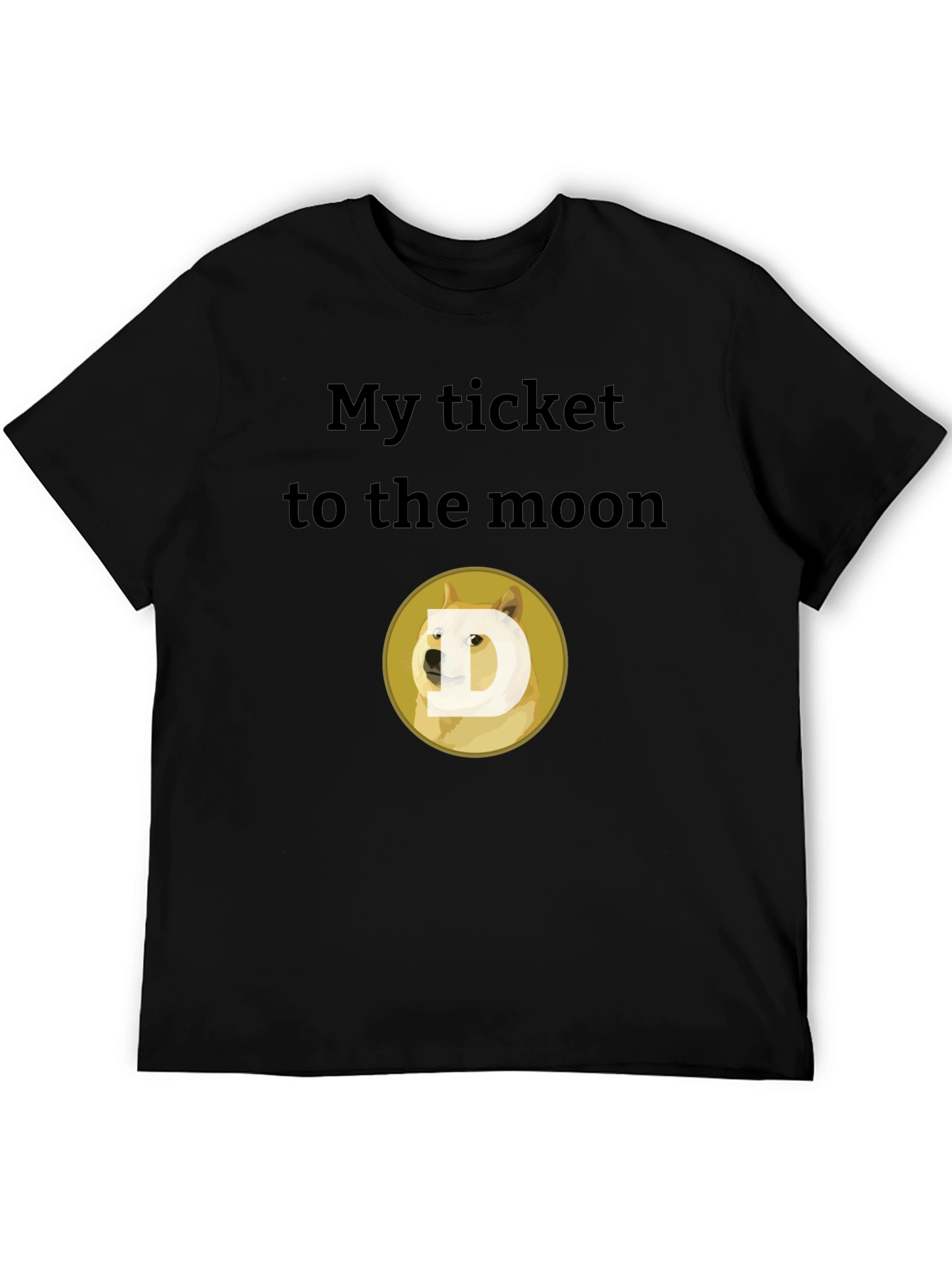My Ticket to the Moon Dogecoin T-Shirt