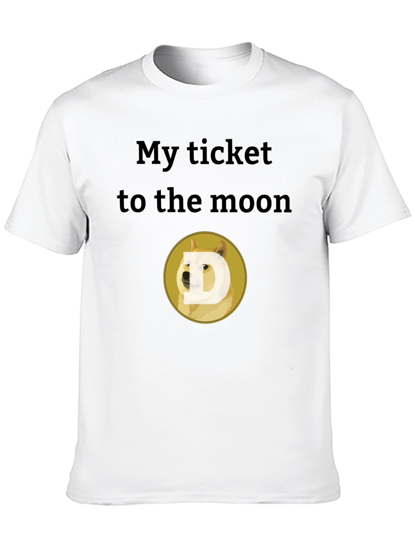 My Ticket to the Moon Dogecoin T-Shirt