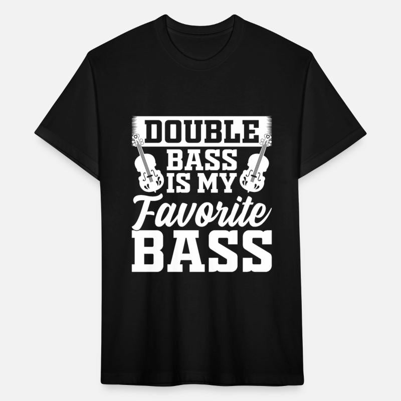 Double Bass Is My Favorite Bass - Funny Double Bas