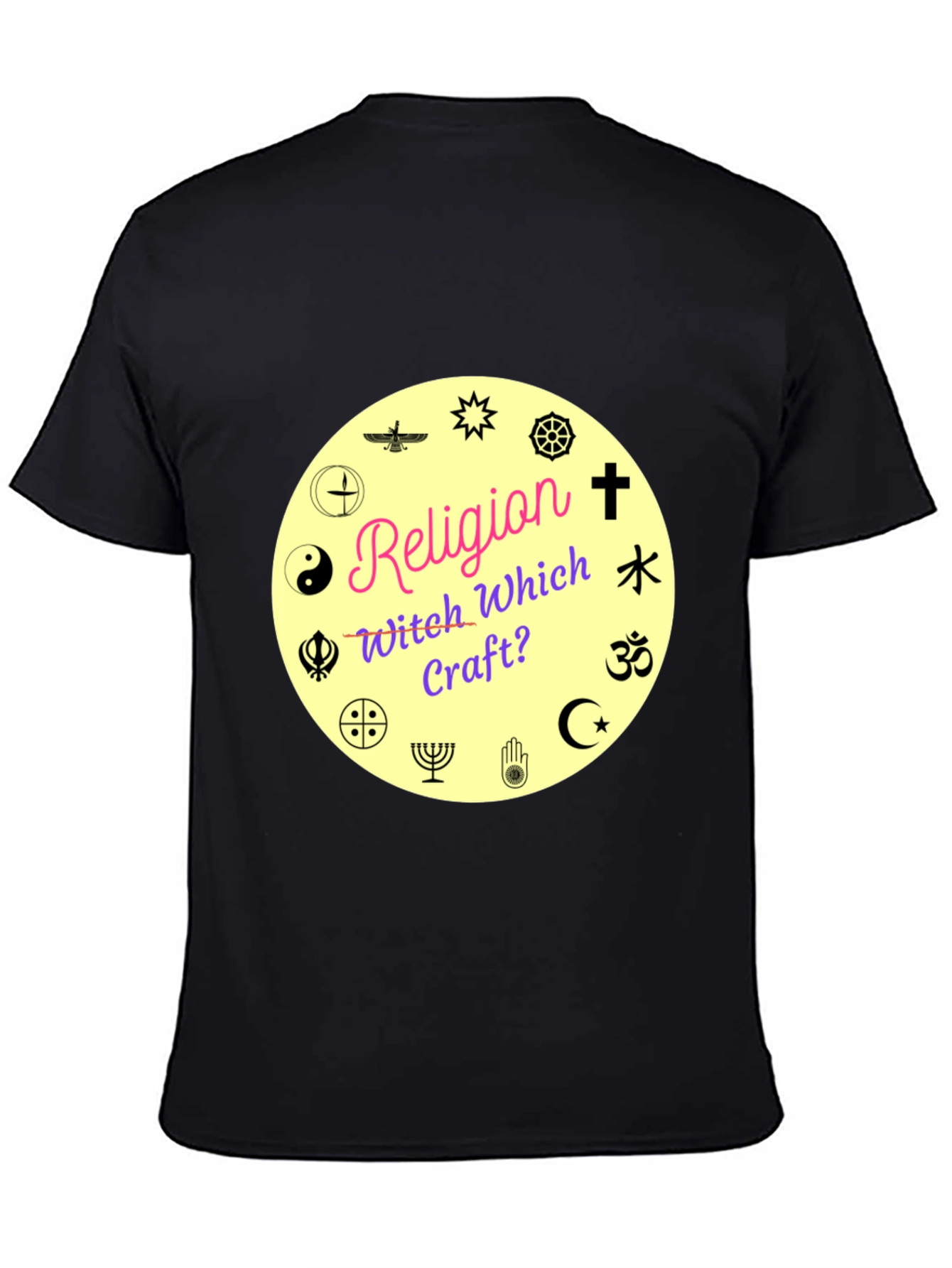 Religion Witch Craft? T-Shirt