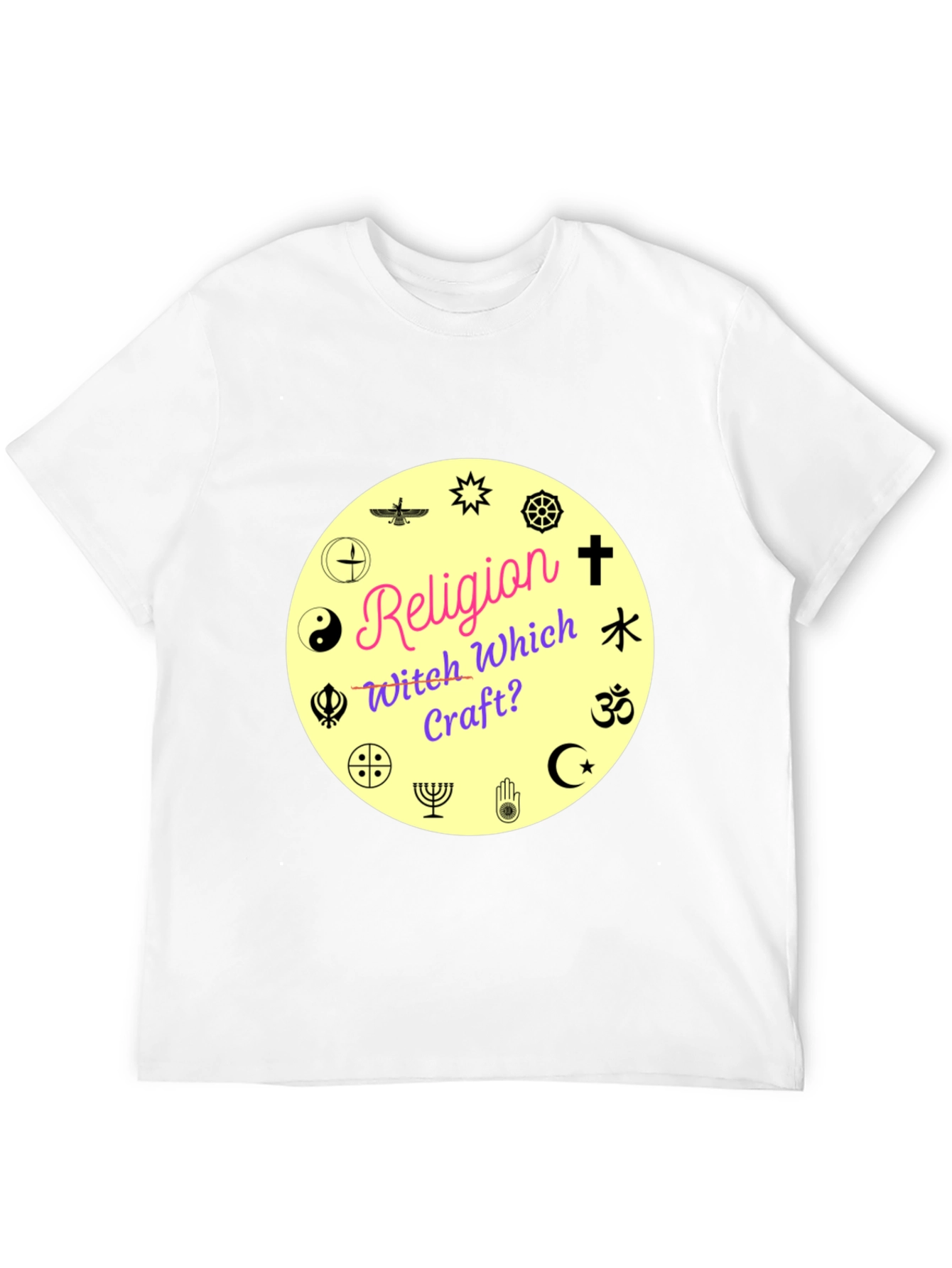 Religion Witch Craft? T-Shirt