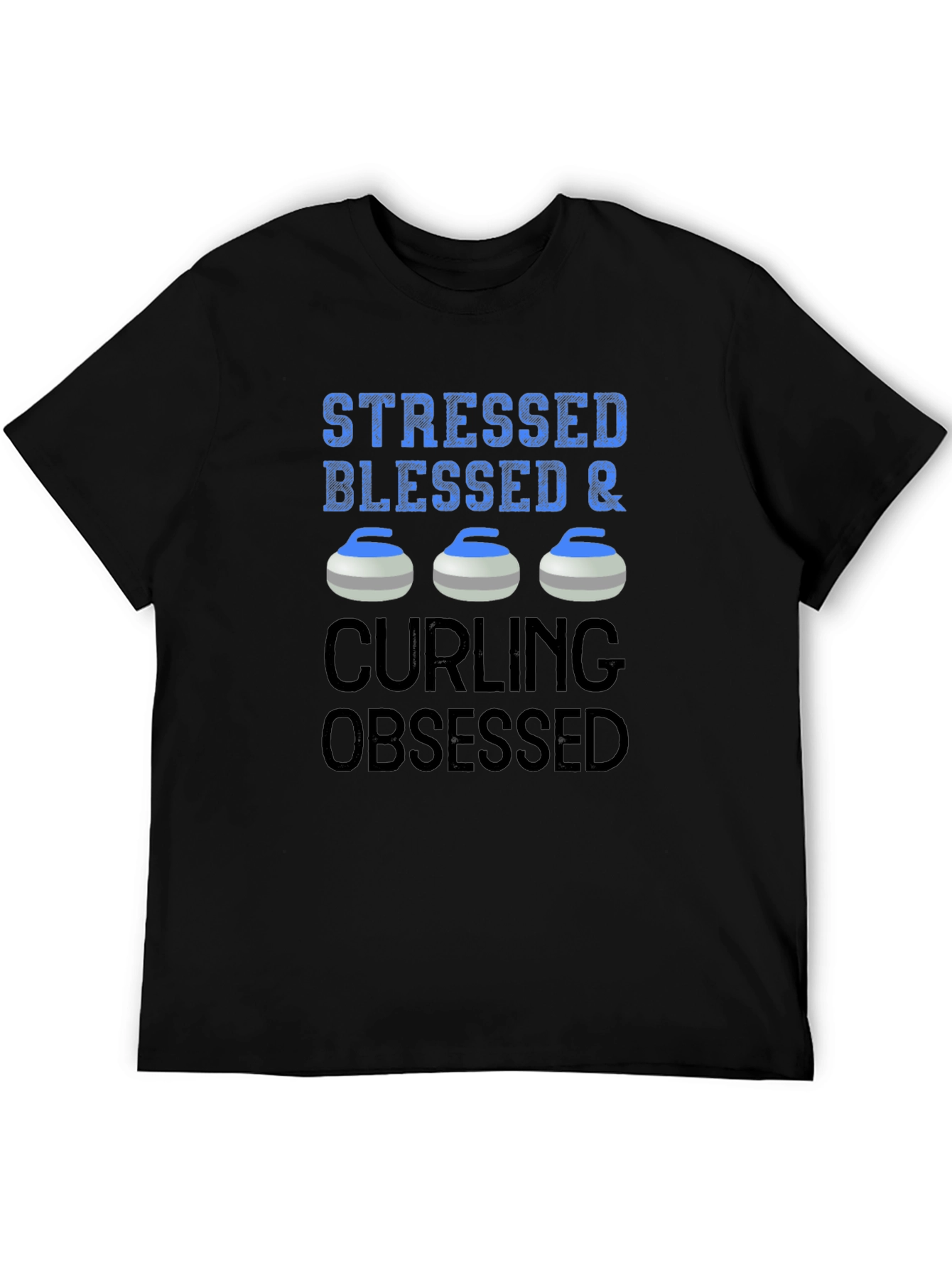 Stressed Blessed & Curling Obsessed T-Shirt