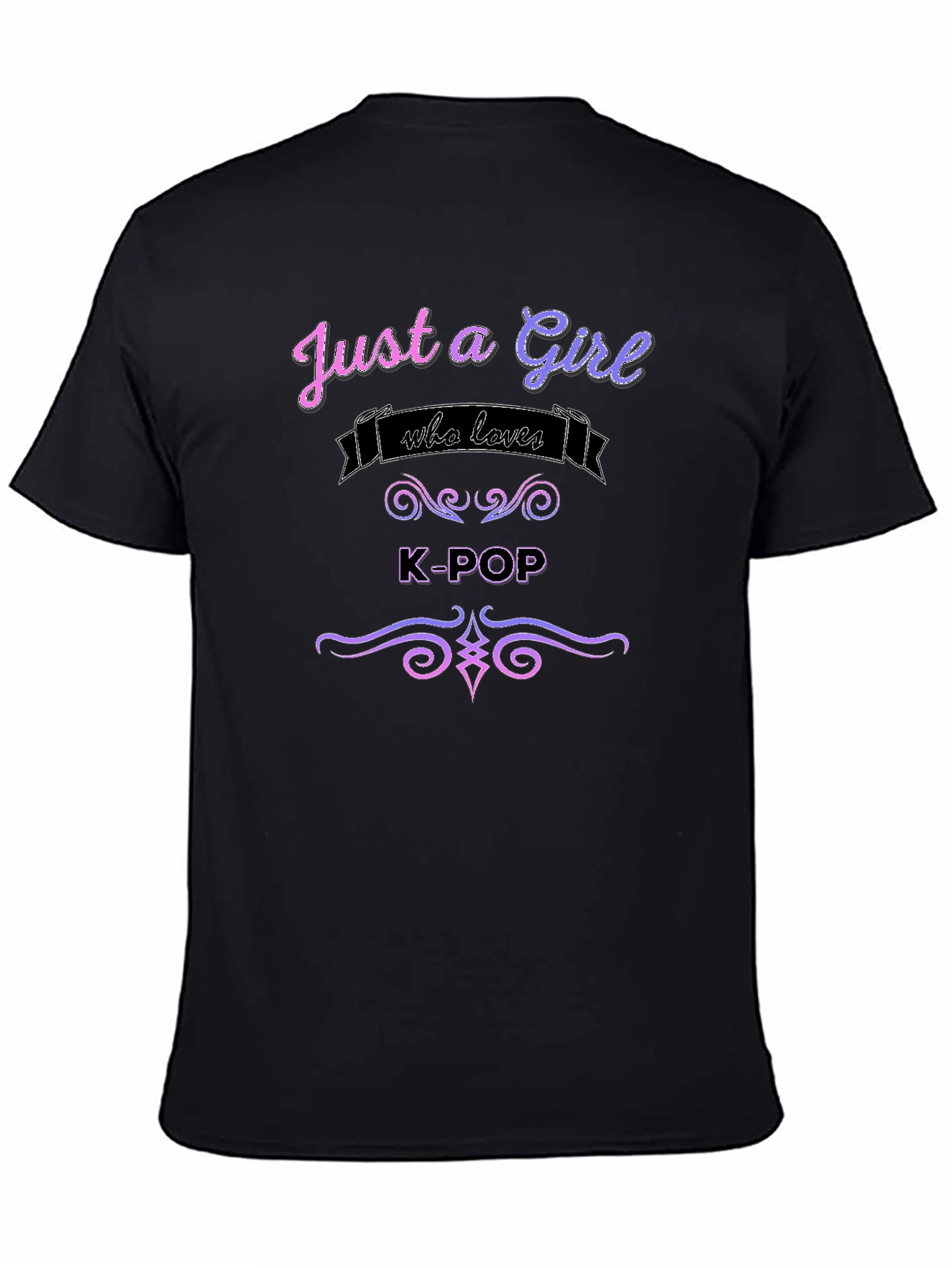 Just a Girl Who Loves K-Pop T-Shirt