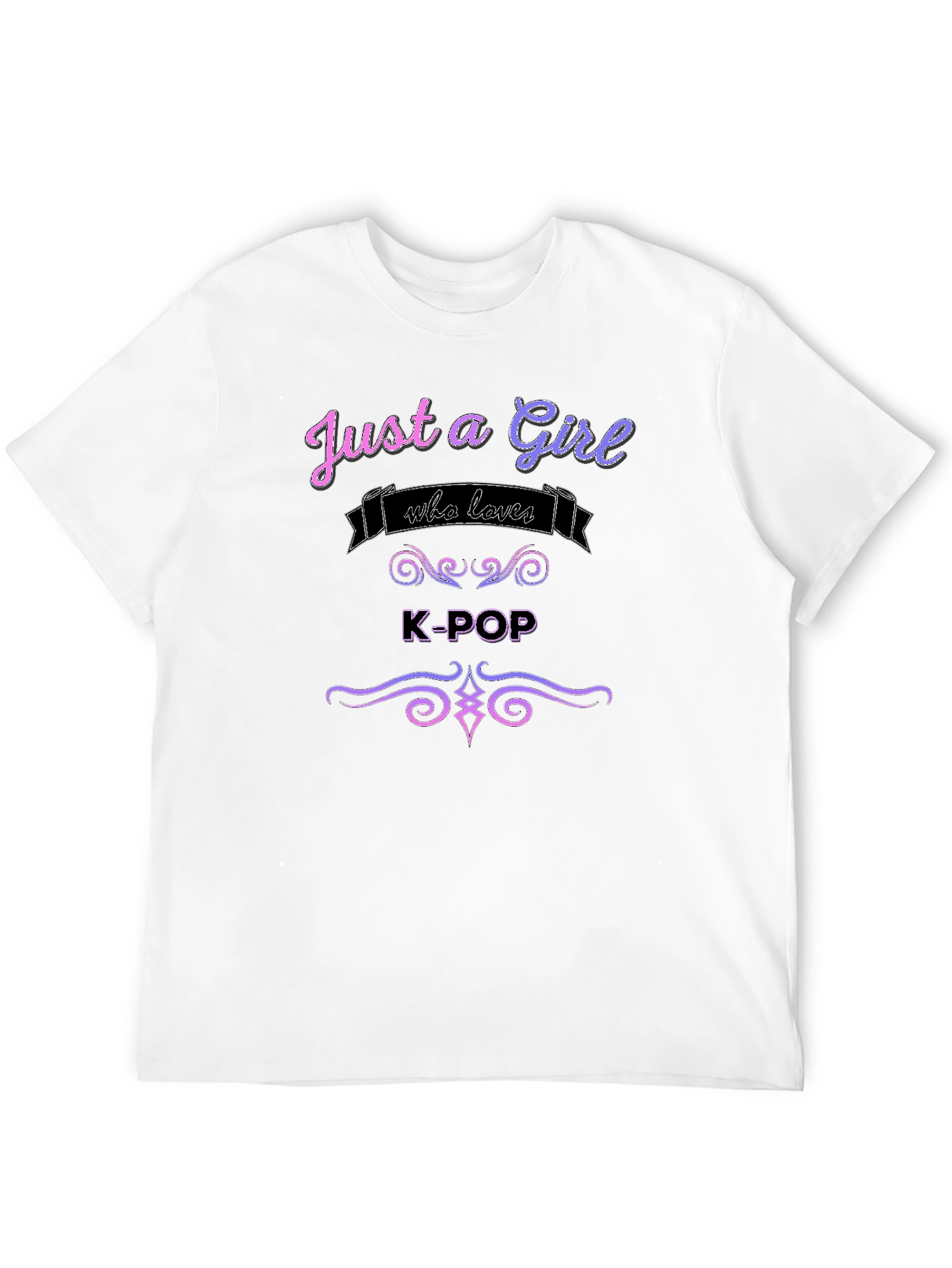 Just a Girl Who Loves K-Pop T-Shirt
