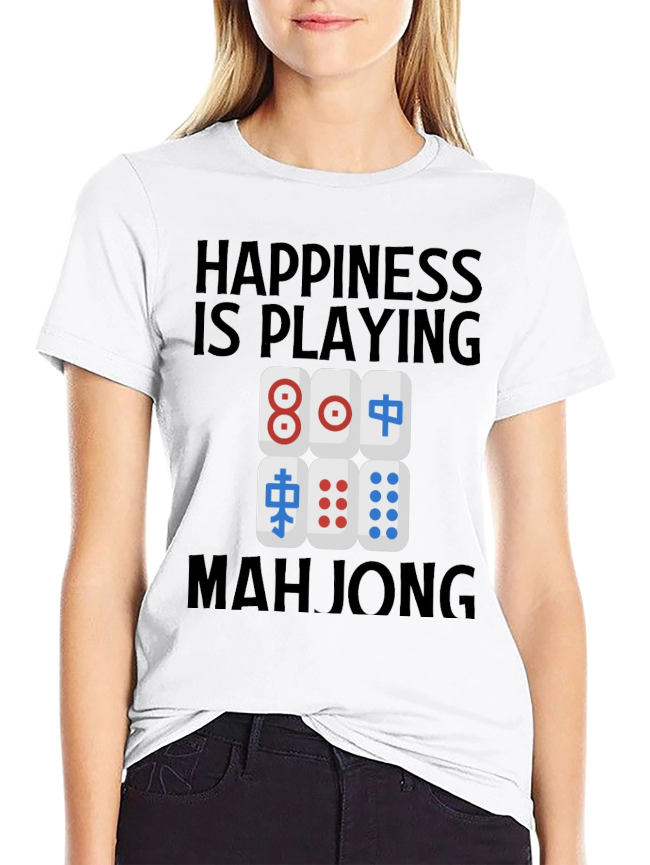 Mahjong Lovers T-Shirt: Happiness is Playing Mahjong