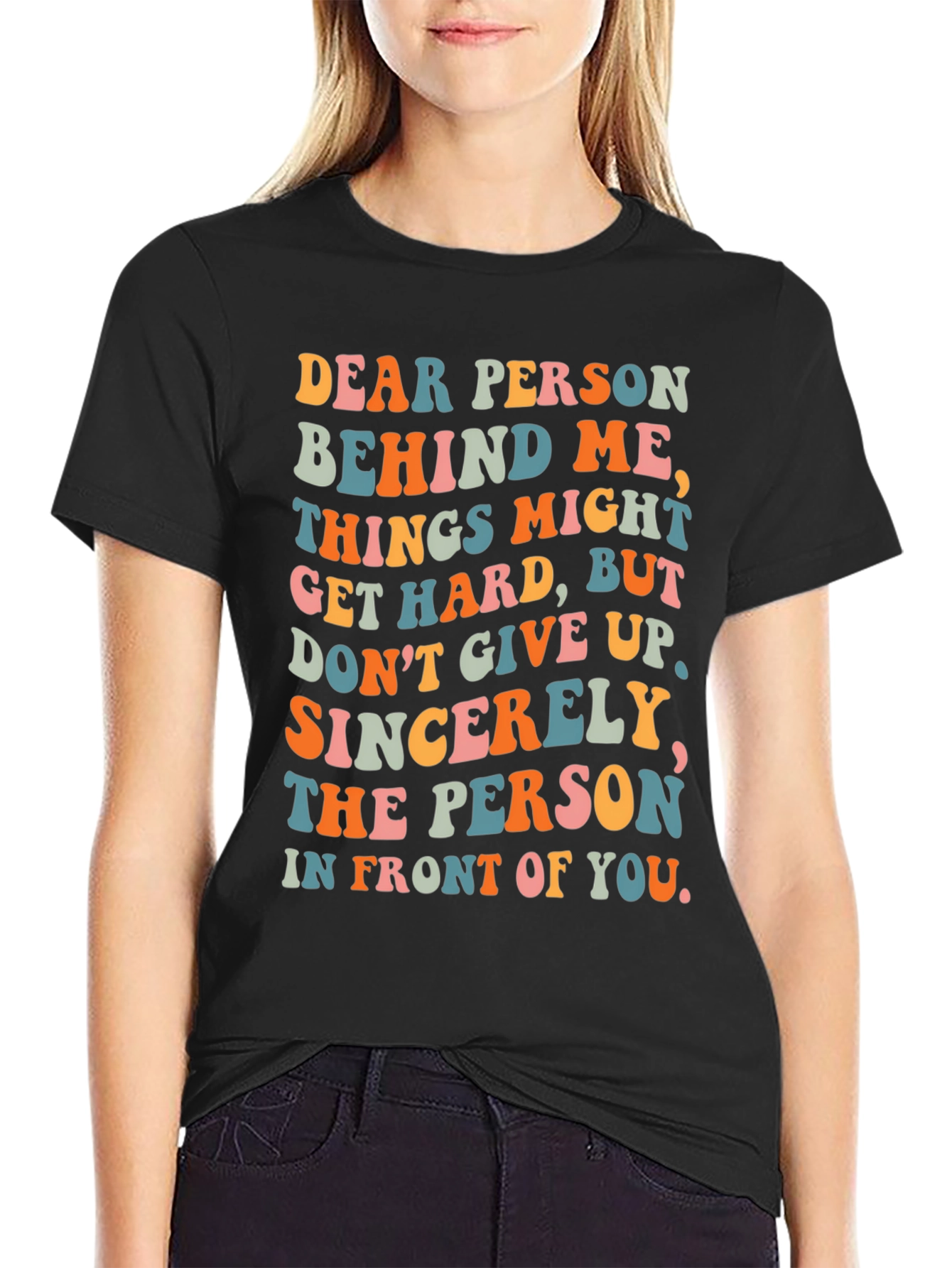 Inspirational Graphic T-Shirt - Motivational Message Tee