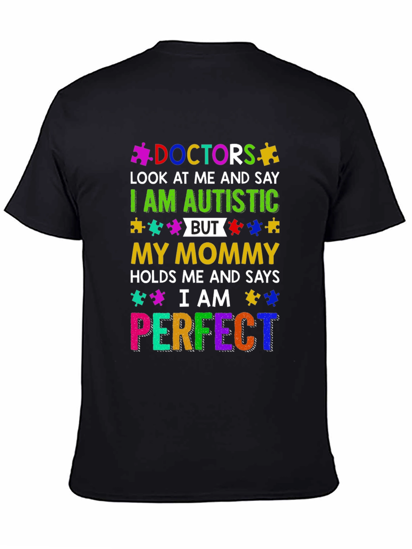 Autism Awareness T-Shirt I am Perfect Doctor Tee