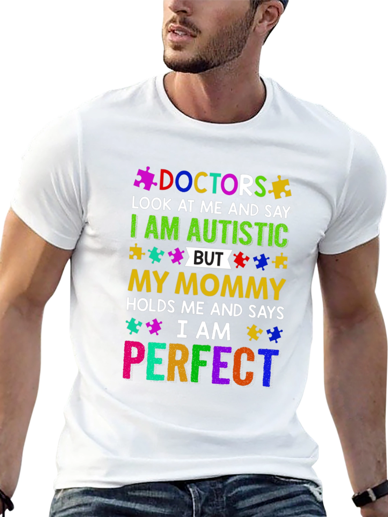 Autism Awareness T-Shirt I am Perfect Doctor Tee