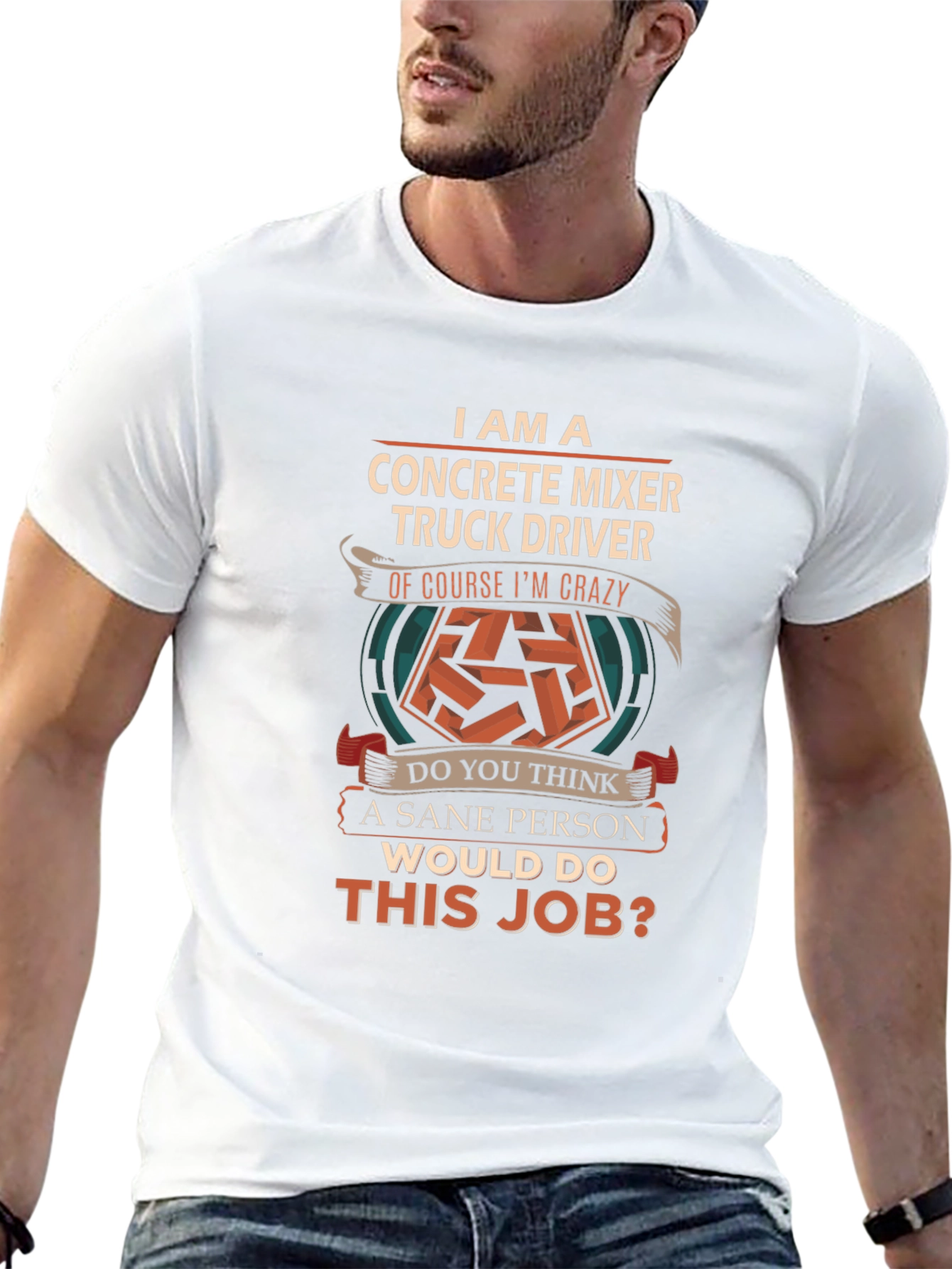 Crazy Concrete Mixer Truck Driver T-Shirt
