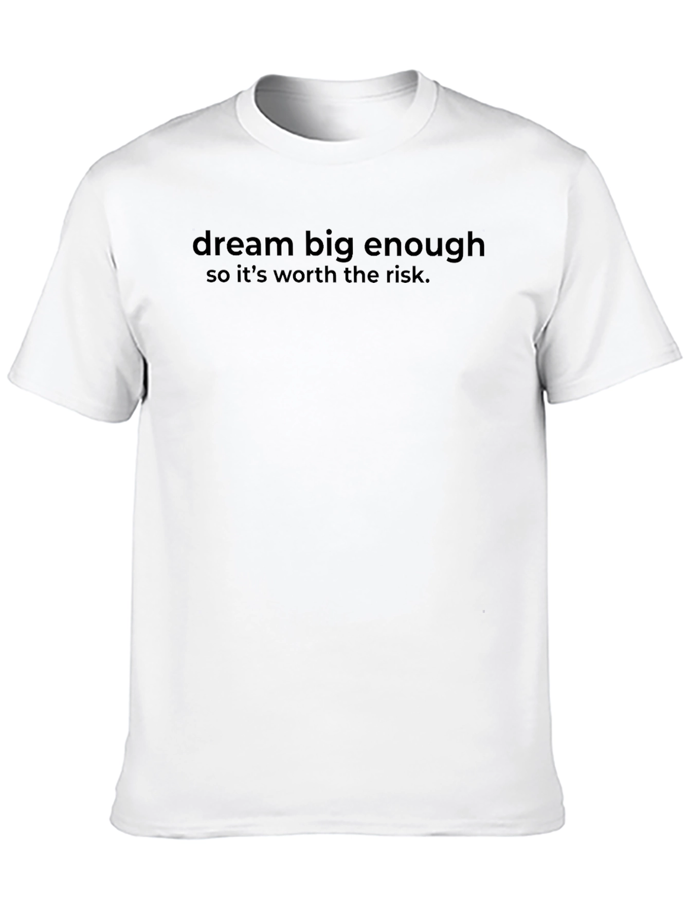 Dream Big Enough Black T-Shirt
