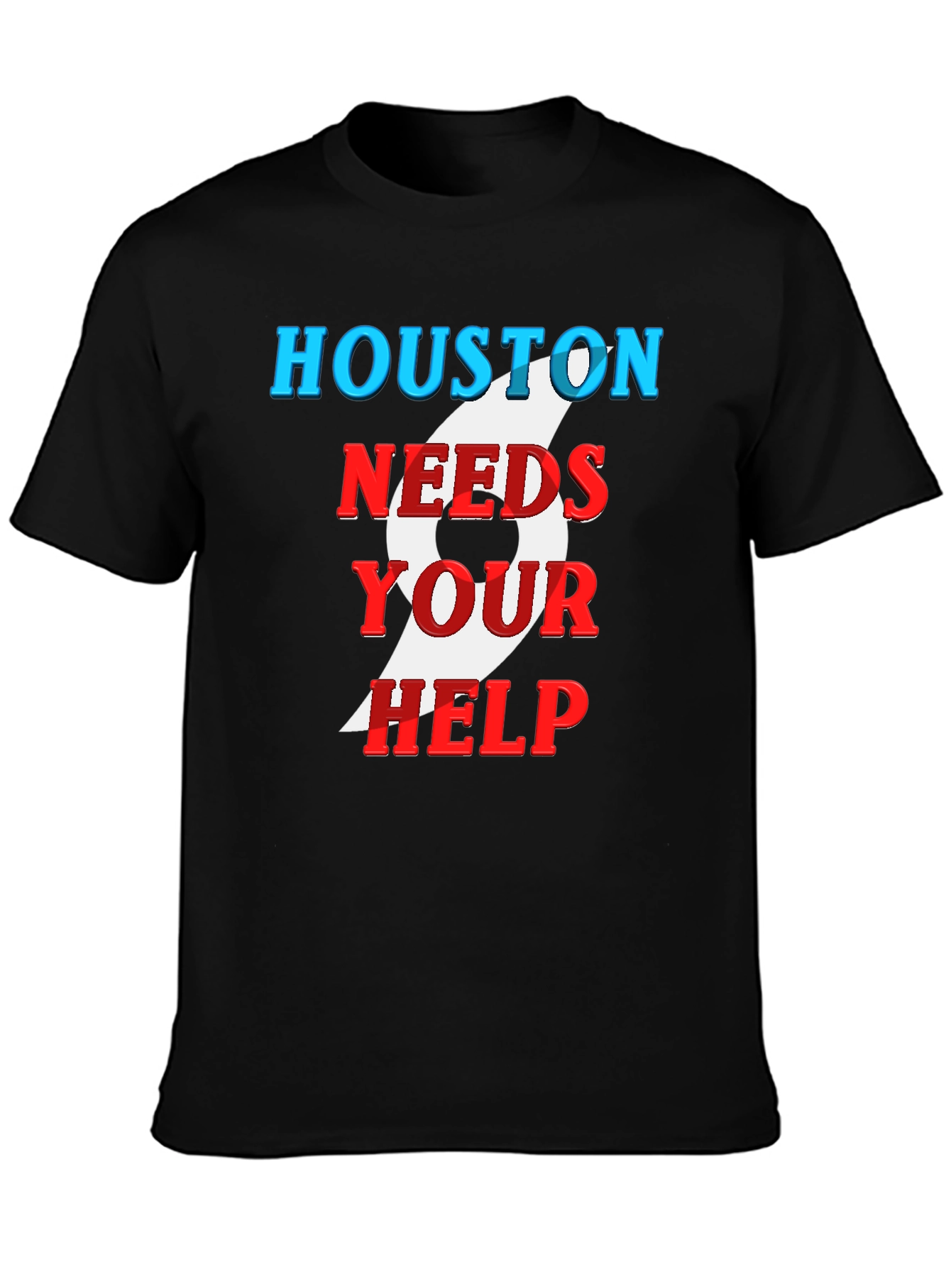 Houston Needs Your Help T-Shirt