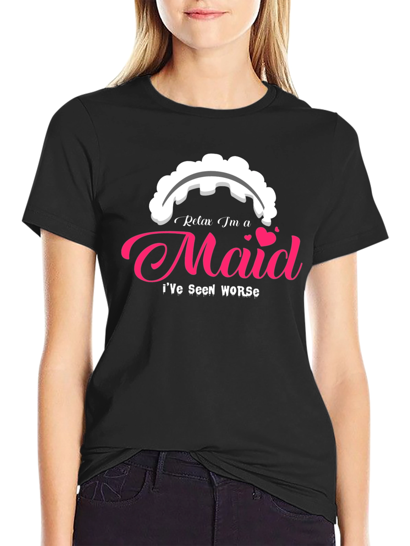 Relax Im a Maid T-Shirt - Novelty Graphic Tee