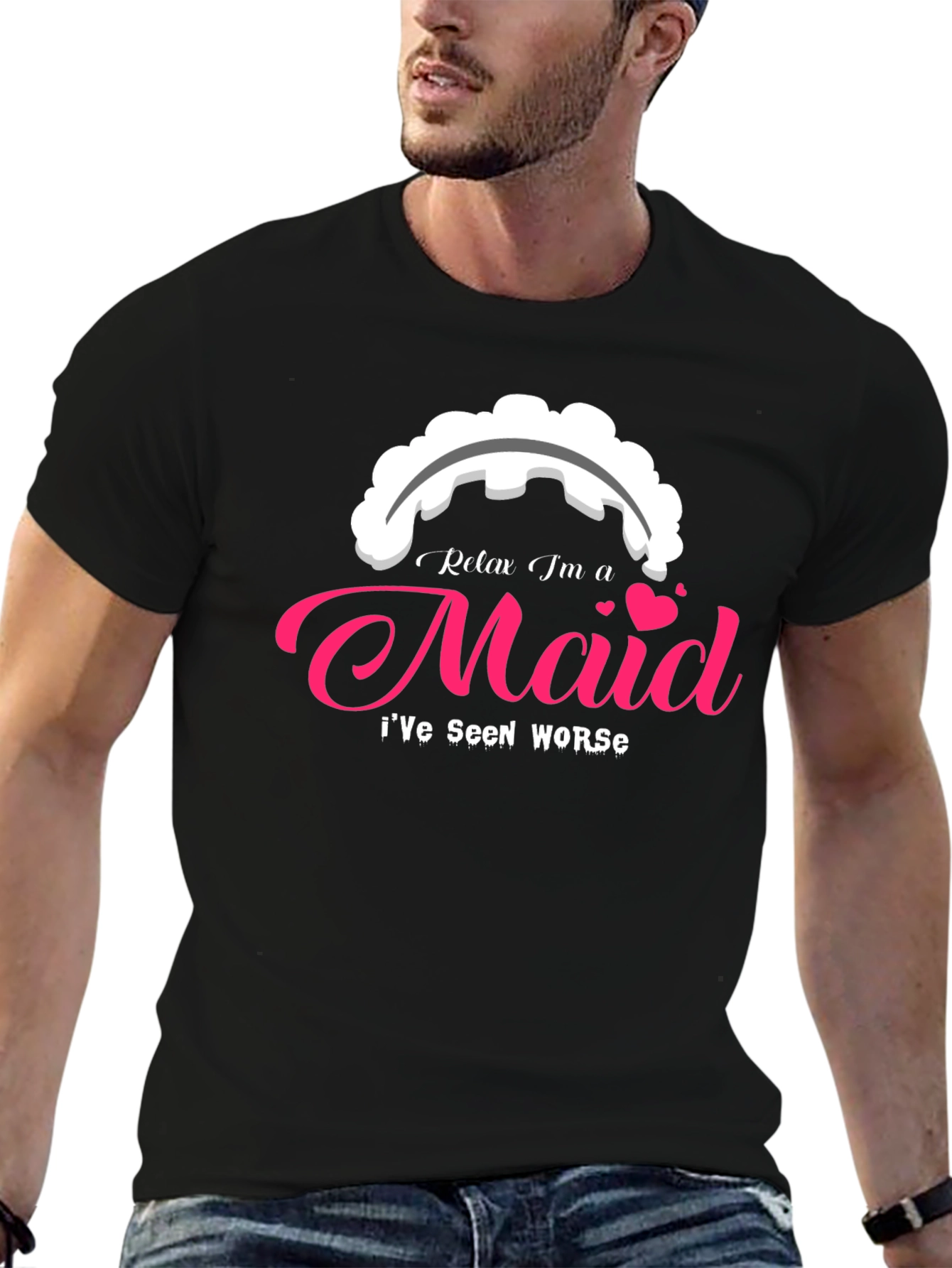 Relax Im a Maid T-Shirt - Novelty Graphic Tee