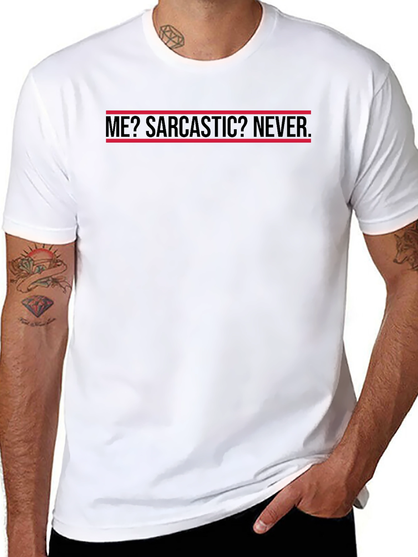Sarcastic Humor T-Shirt - Never
