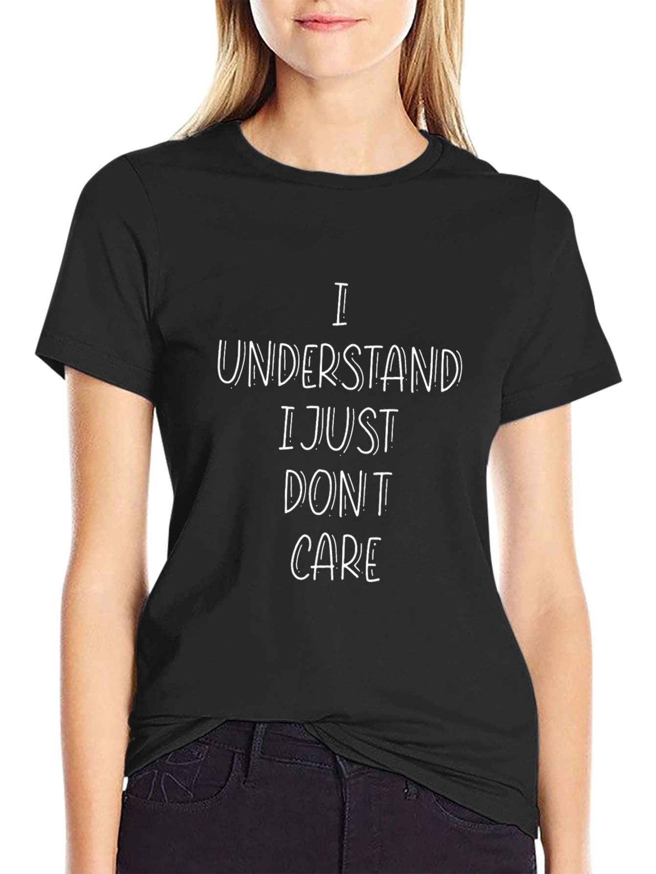 I Understand I Just Dont Care T-Shirt