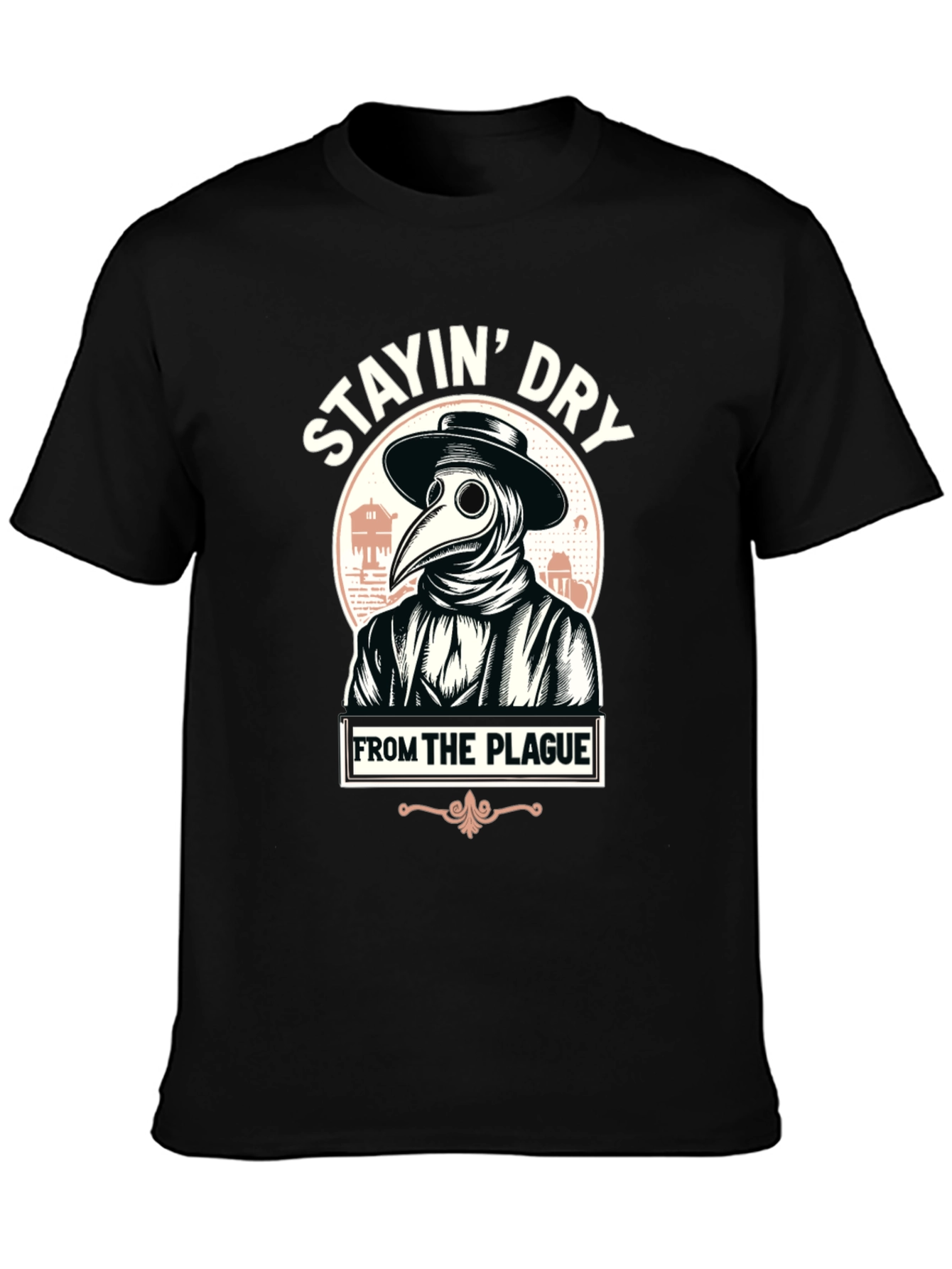 Stayin Dry From The Plague Graphic T-Shirt