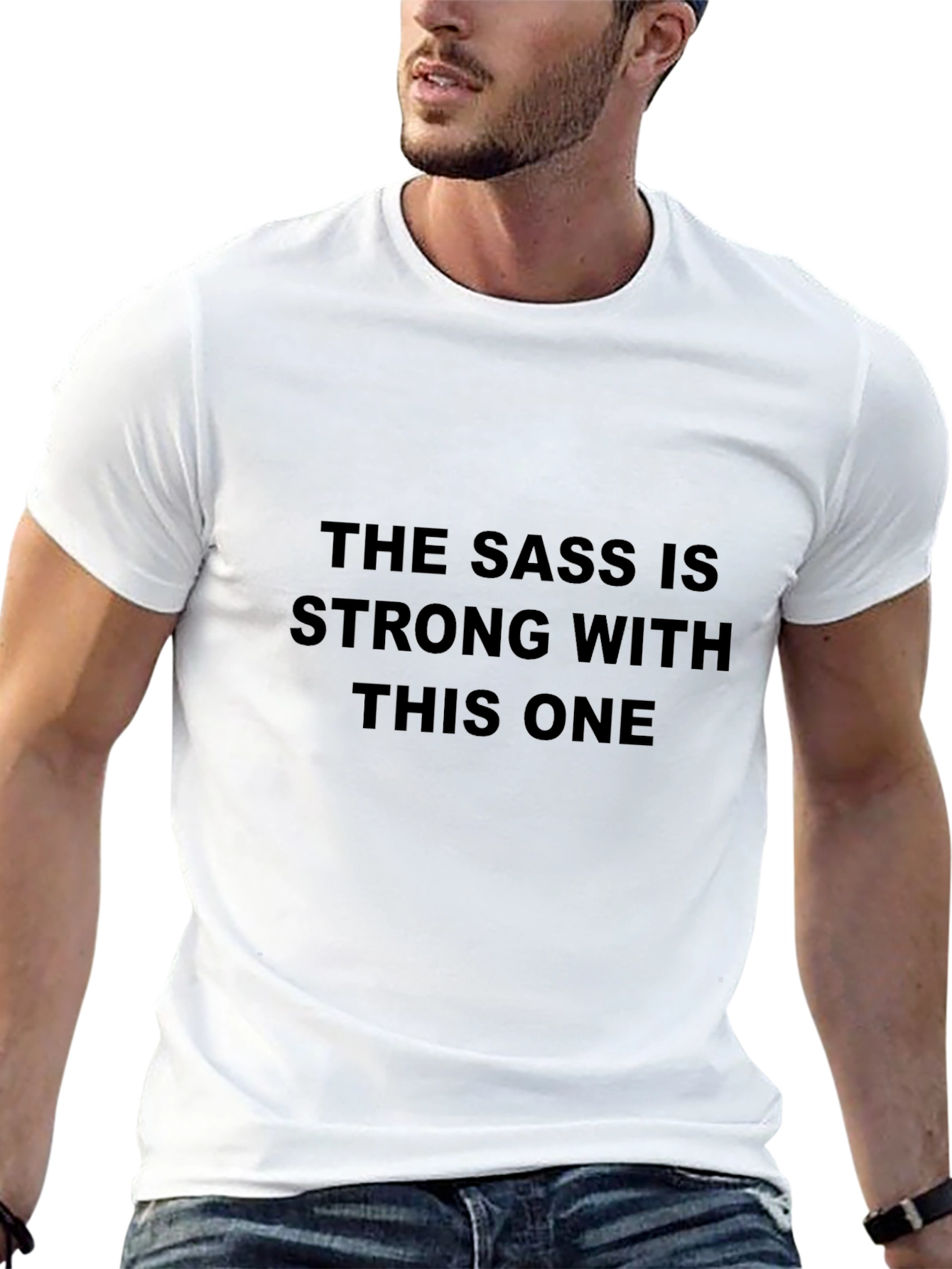 Sarcastic Humor T-Shirt - The Sass is Strong