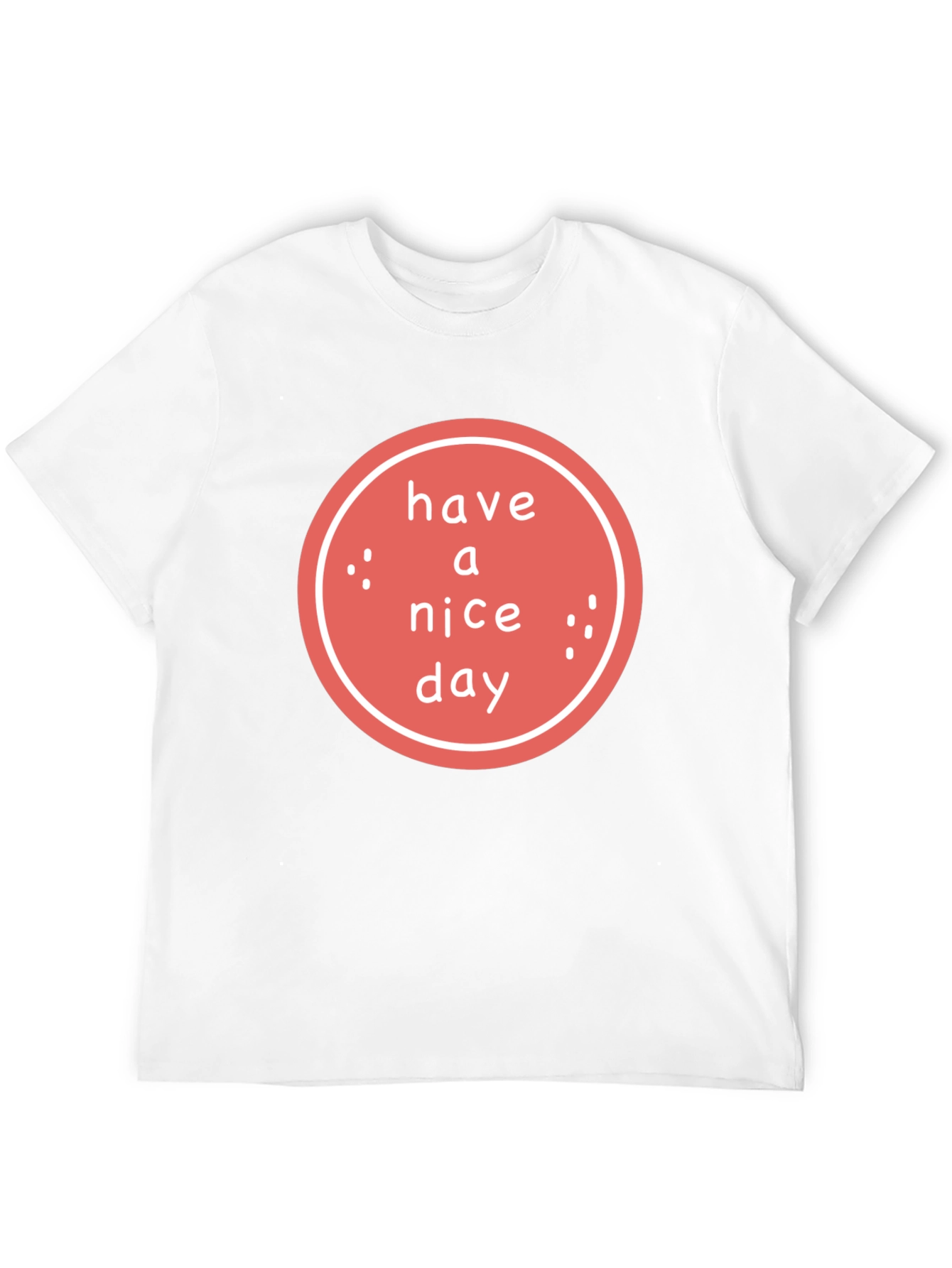 Have a Nice Day Graphic Tee