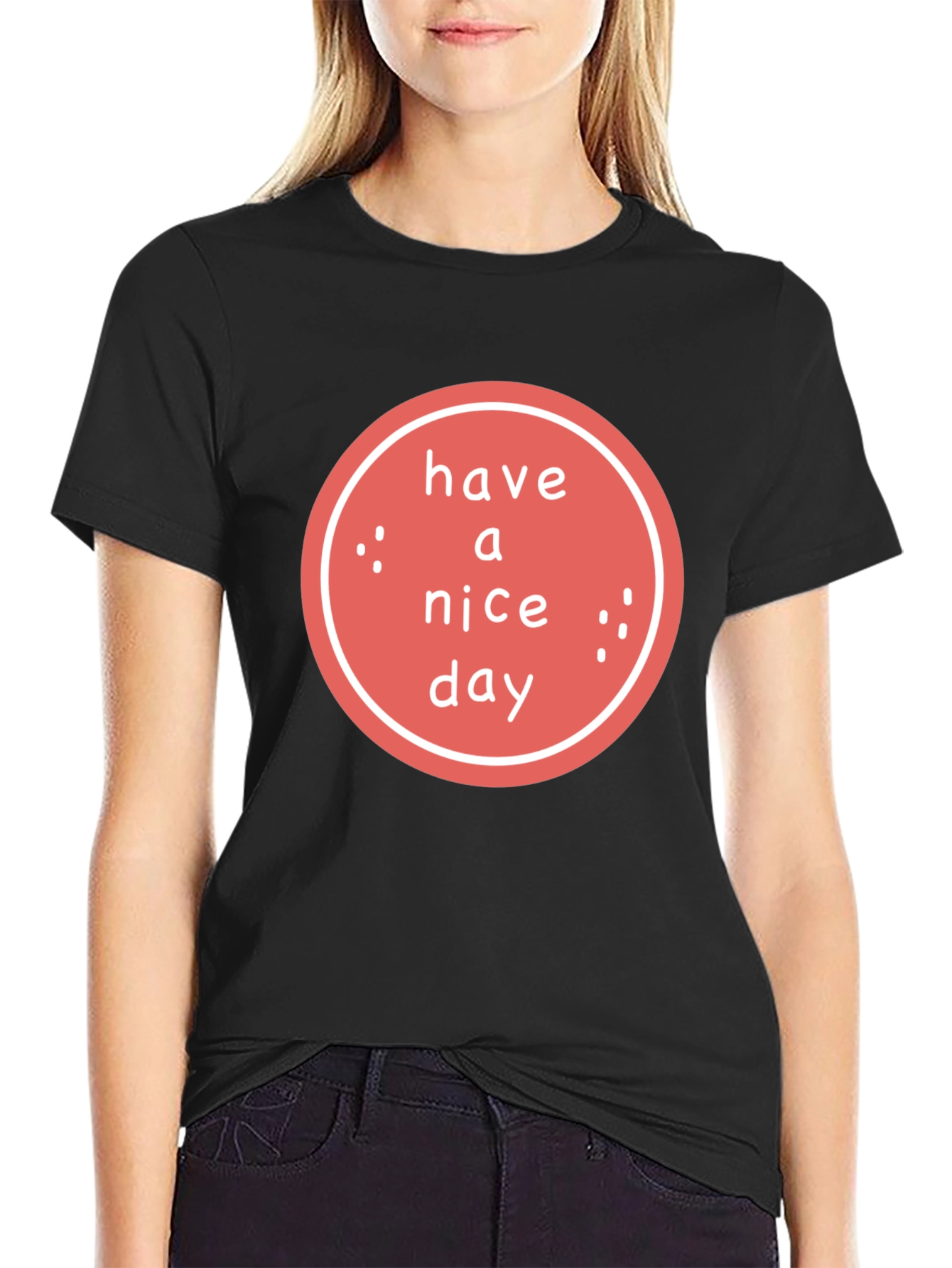 Have a Nice Day Graphic Tee