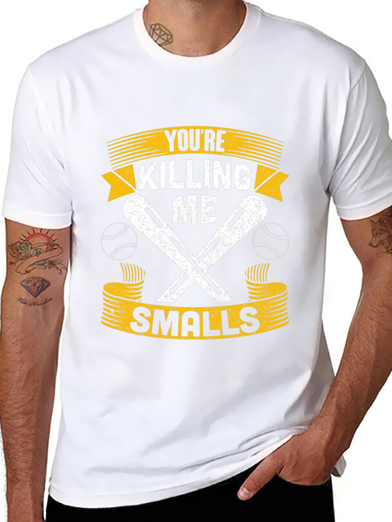 Youre Killing Me Smalls T-Shirt