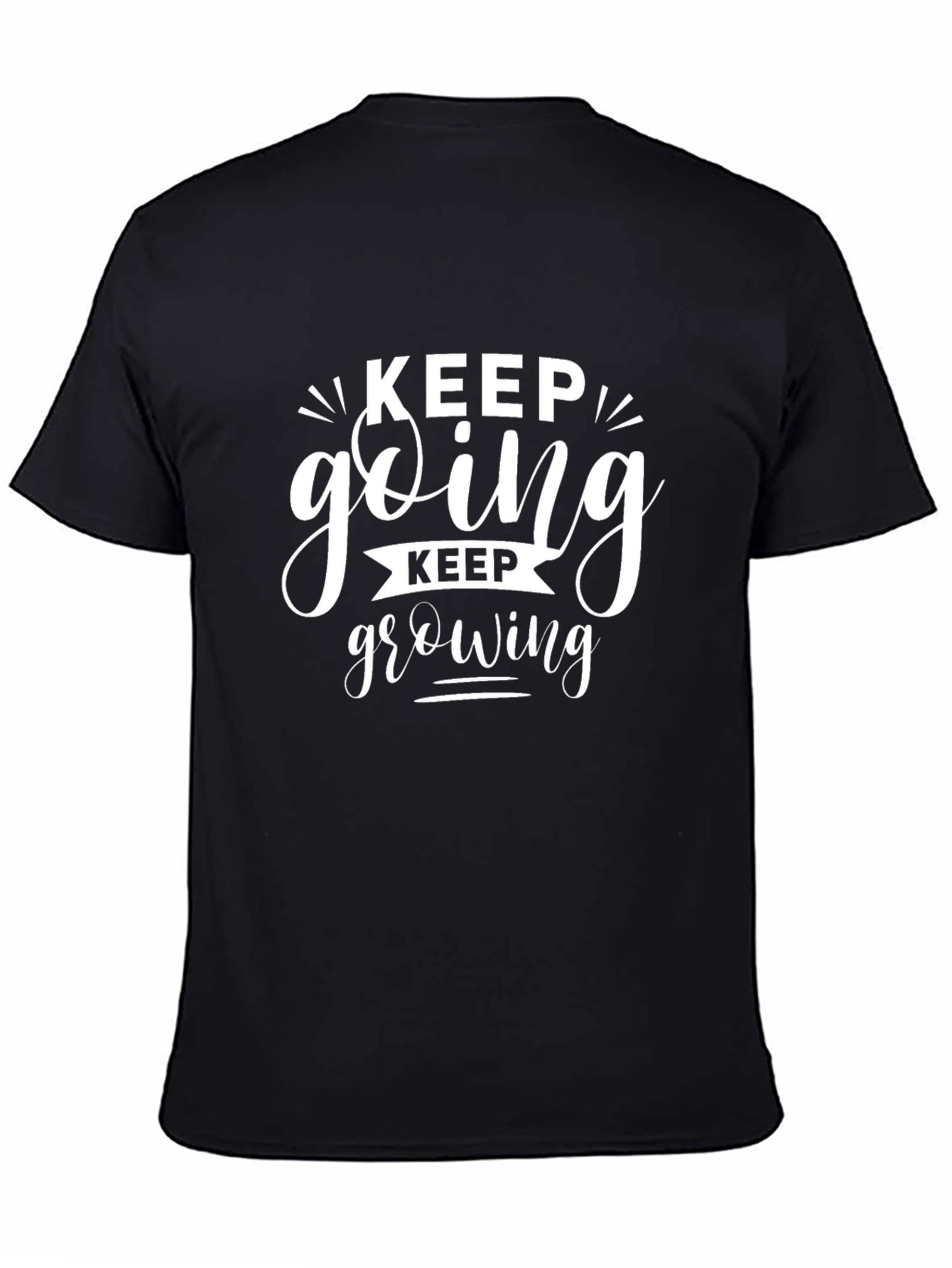 Keep Going Keep Growing Black T-Shirt