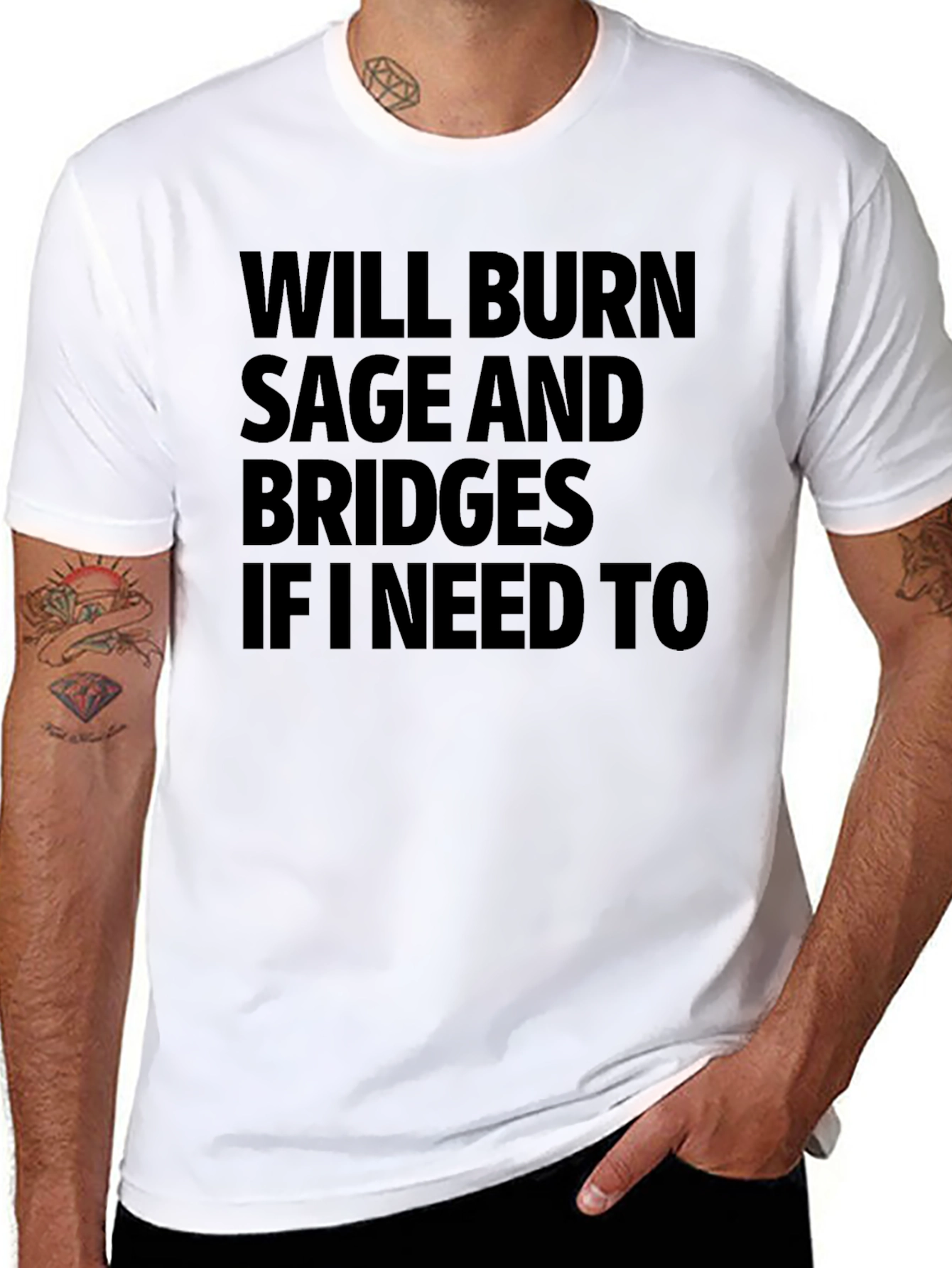 Will Burn Sage and Bridges T-Shirt